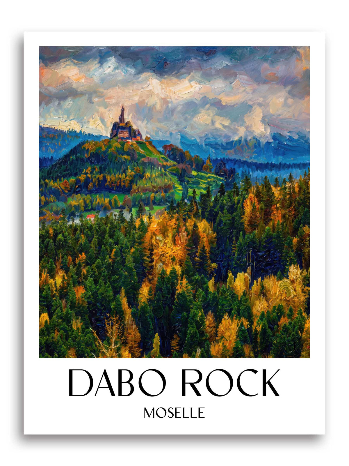 Rocher de Dabo Poster - Moselle - Frankreich Kunstdruck - Ölgemälde von A4 bis A1