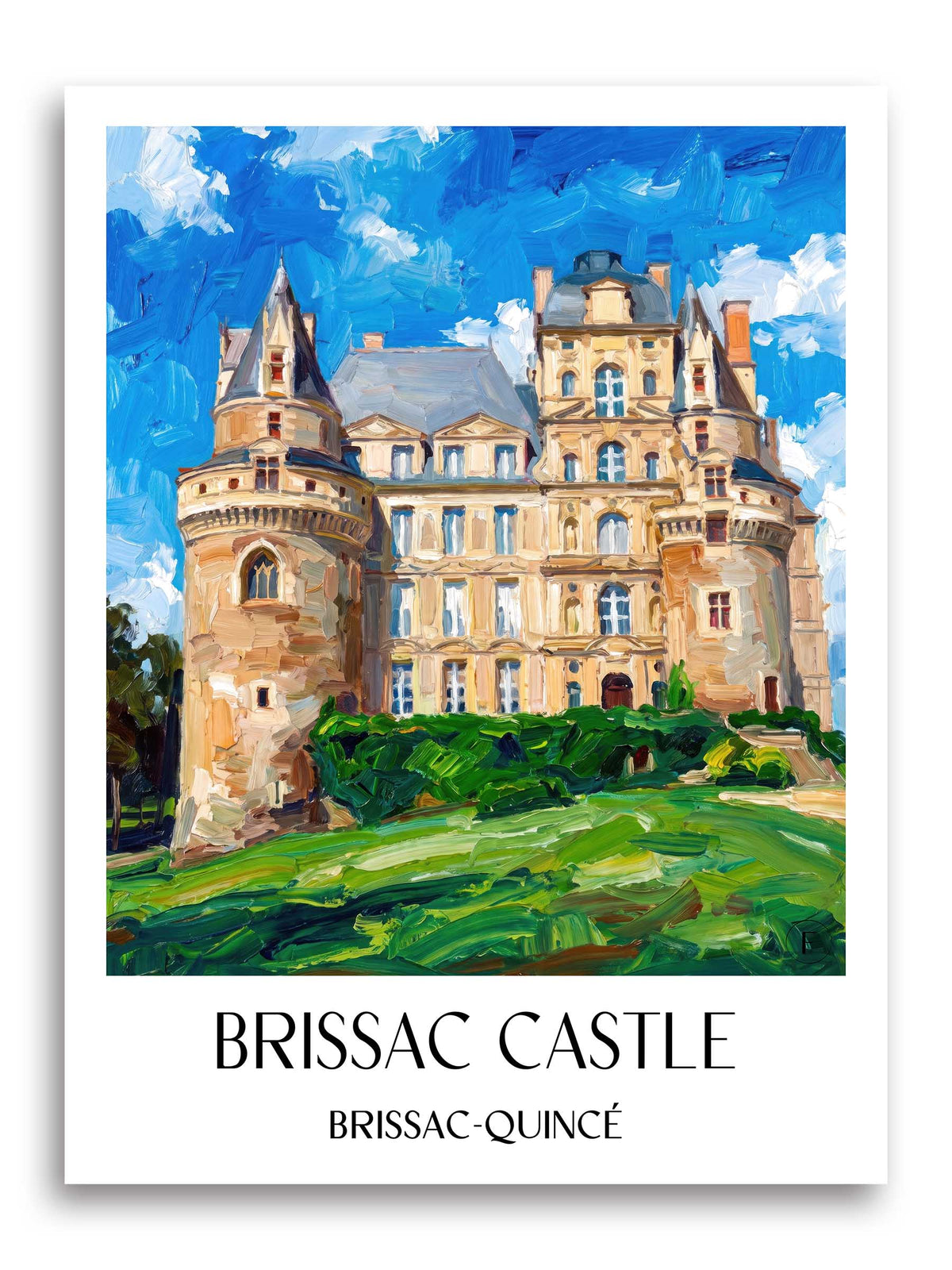 Château de Brissac Poster - Brissac-Quincé - Frankreich Kunstdruck - Ölgemälde von A4 bis A1
