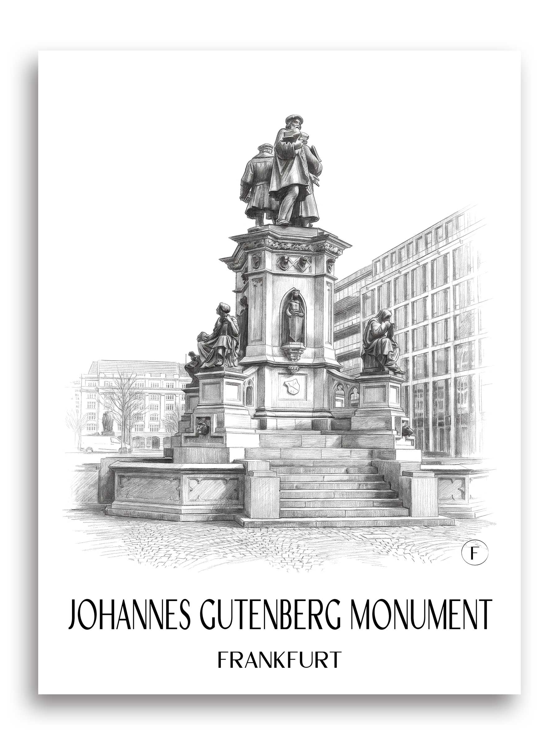 Johannes-Gutenberg-Denkmal Poster - Frankfurt - Deutschland Kunstdruck - Zeichnung von A4 bis A1