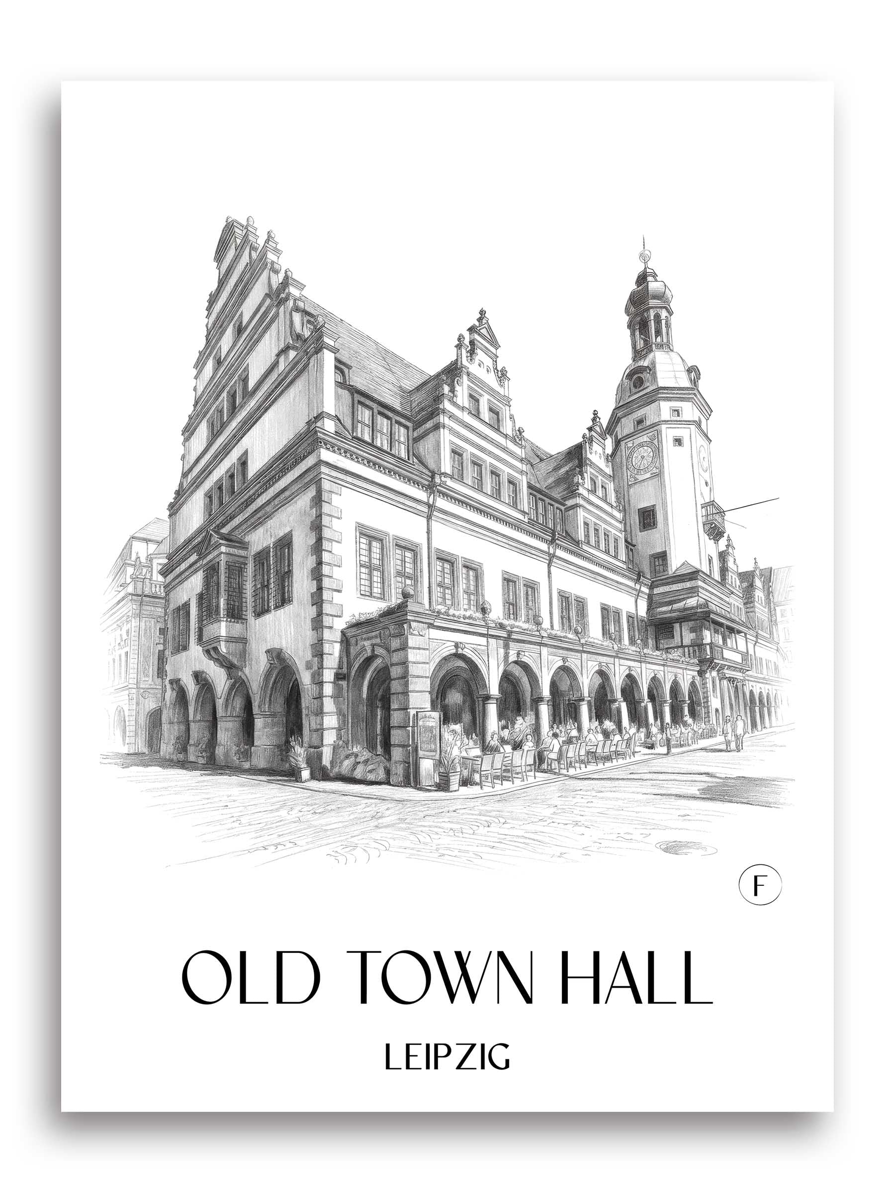 Altes Rathaus Poster - Leipzig - Deutschland Kunstdruck - Zeichnung von A4 bis A1