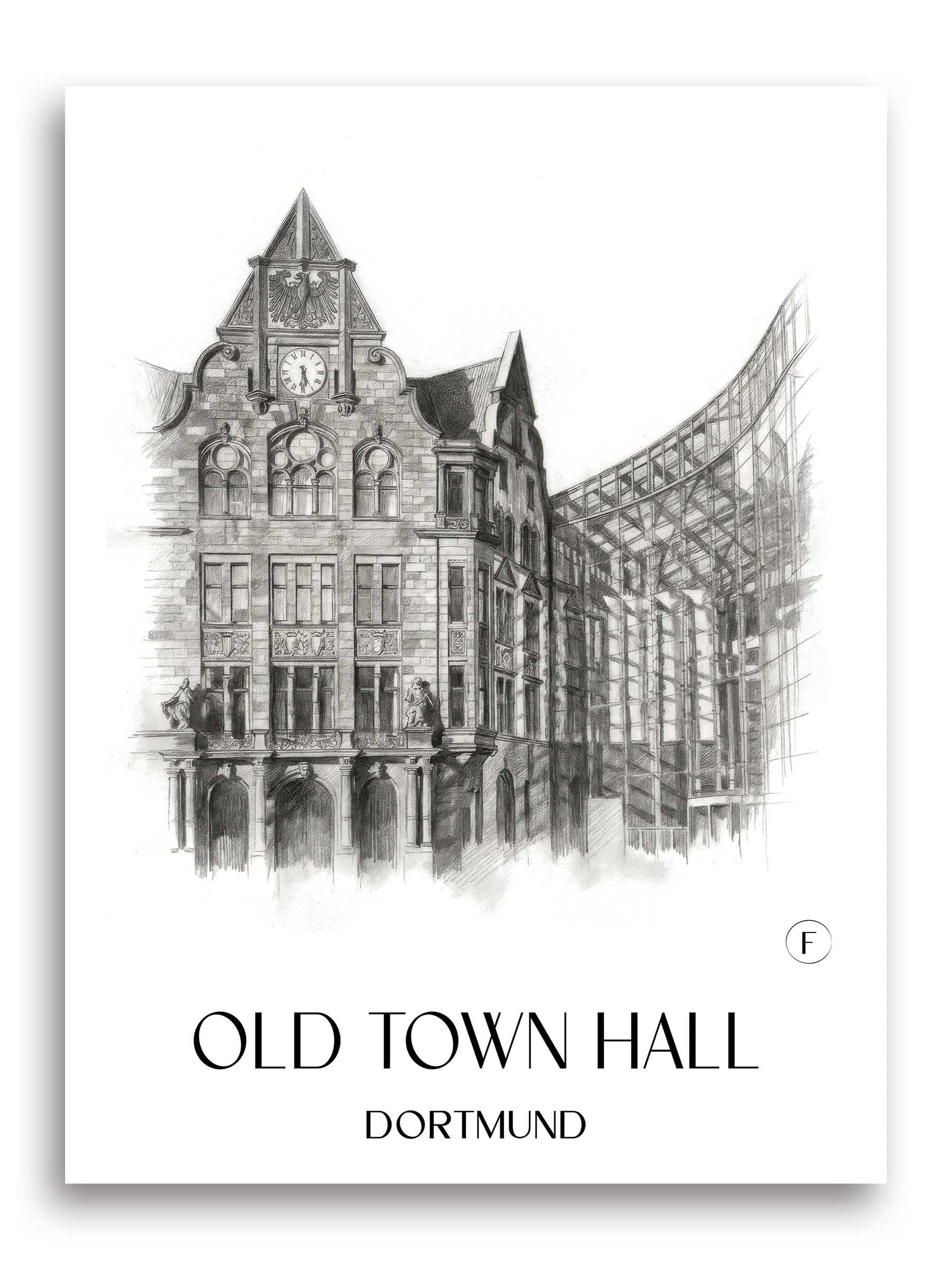 Altes Stadthaus Poster - Dortmund - Deutschland Kunstdruck - Zeichnung von A4 bis A1