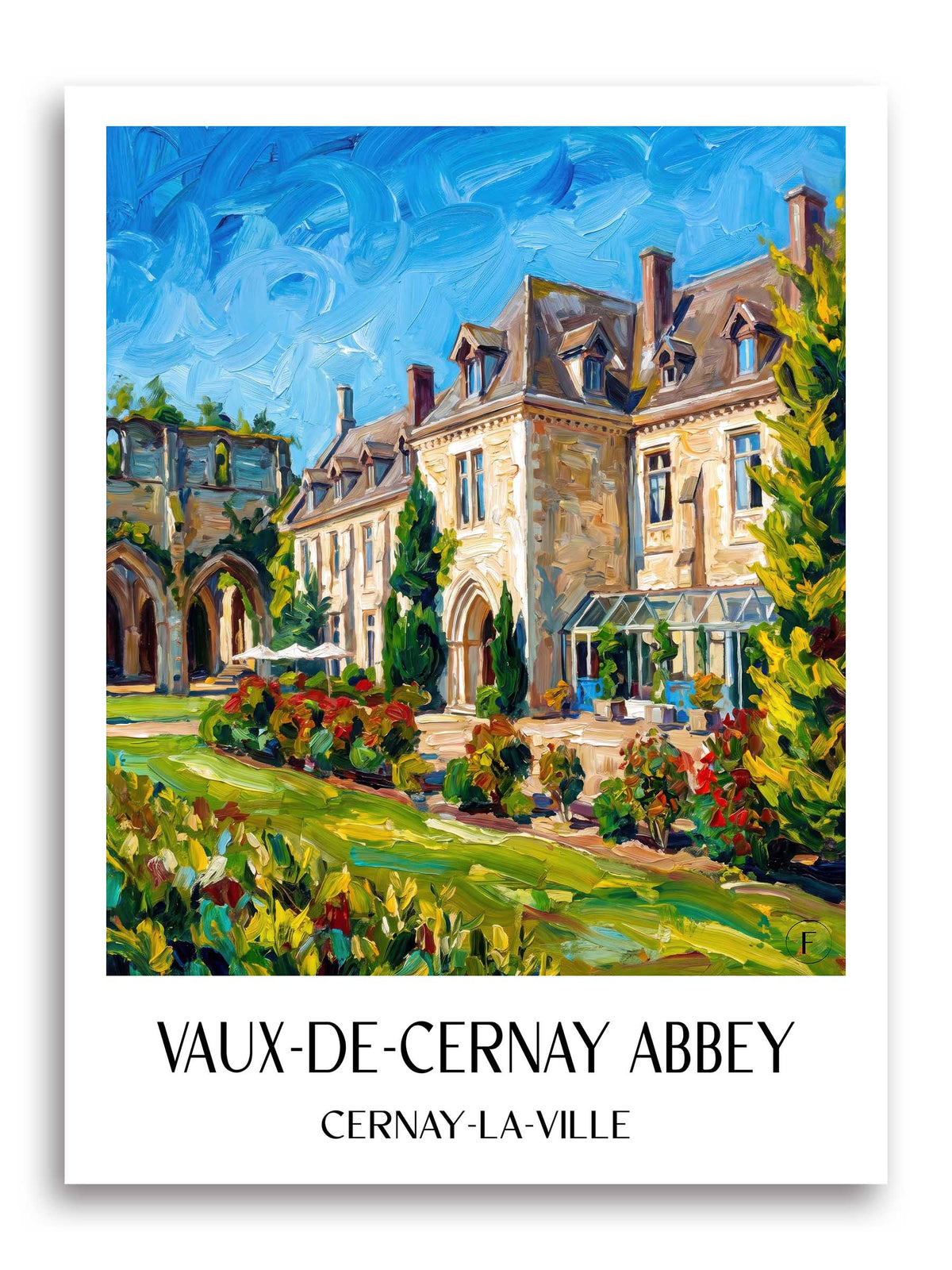 Abbaye des Vaux-de-Cernay Poster - Cernay-la-Ville - Frankreich Kunstdruck - Ölgemälde von A4 bis A1 - favplace