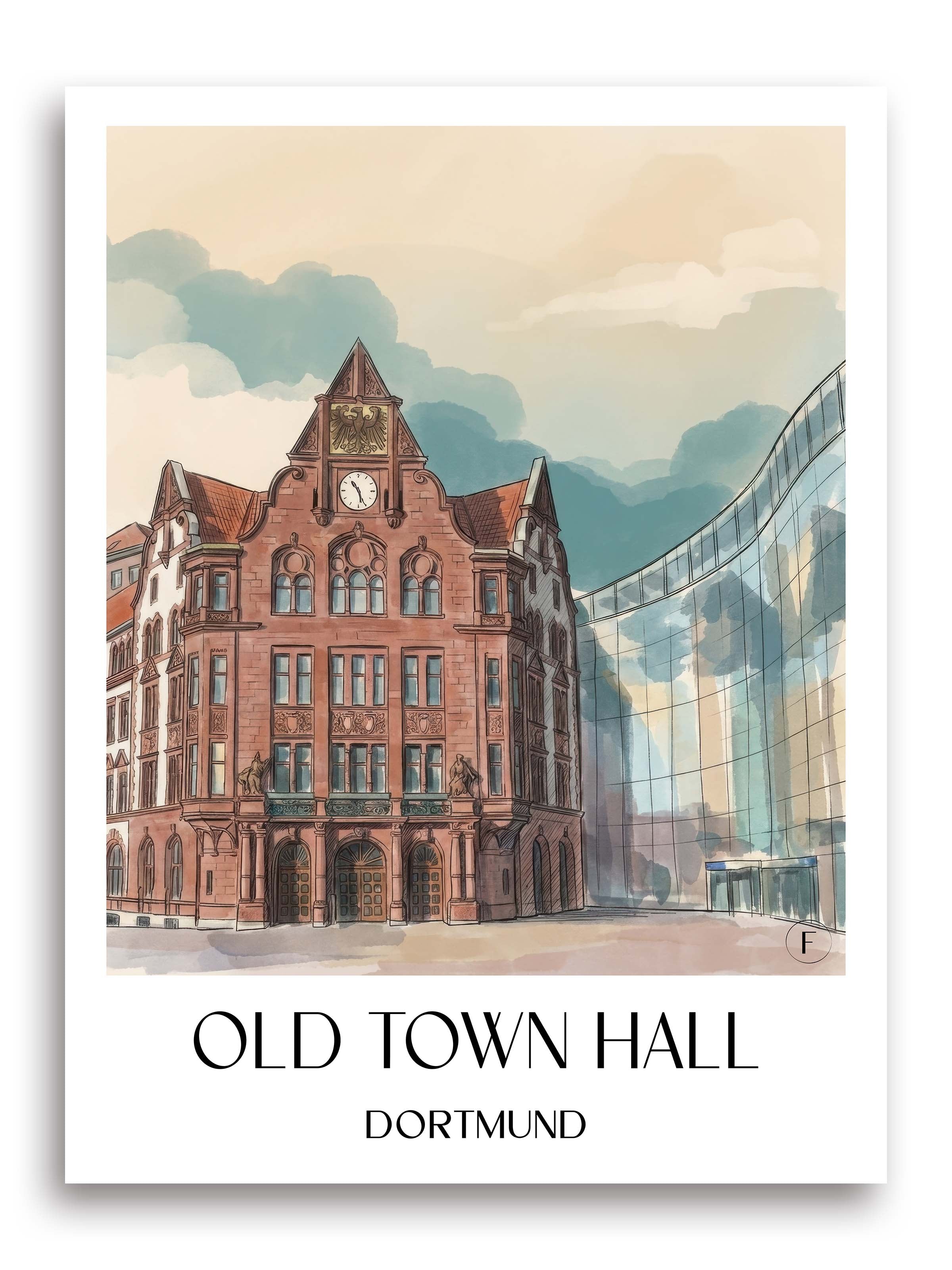 Altes Stadthaus Poster - Dortmund - Deutschland Kunstdruck - Aquarell von A4 bis A1 - favplace