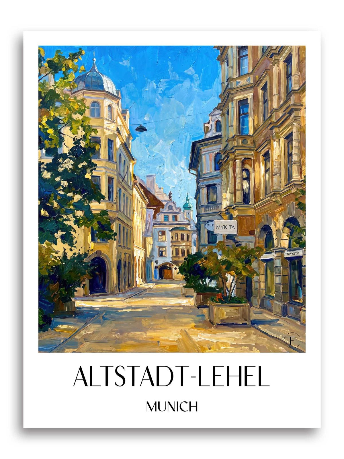 Altstadt-Lehel Poster - München - Deutschland Kunstdruck - Ölgemälde von A4 bis A1 - favplace