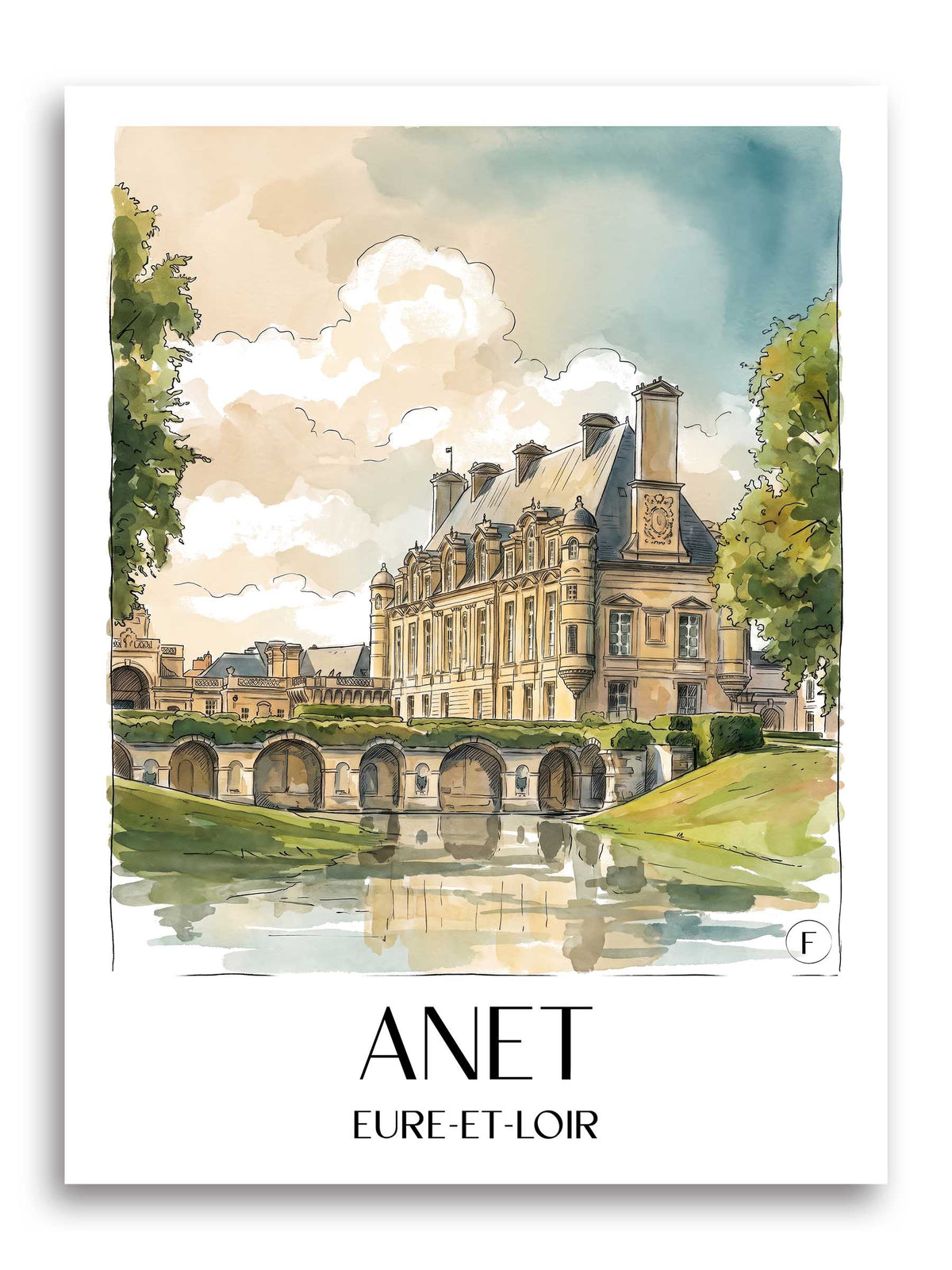 Anet Poster - Eure-et-Loir - Frankreich Kunstdruck - Aquarell von A4 bis A1 - favplace
