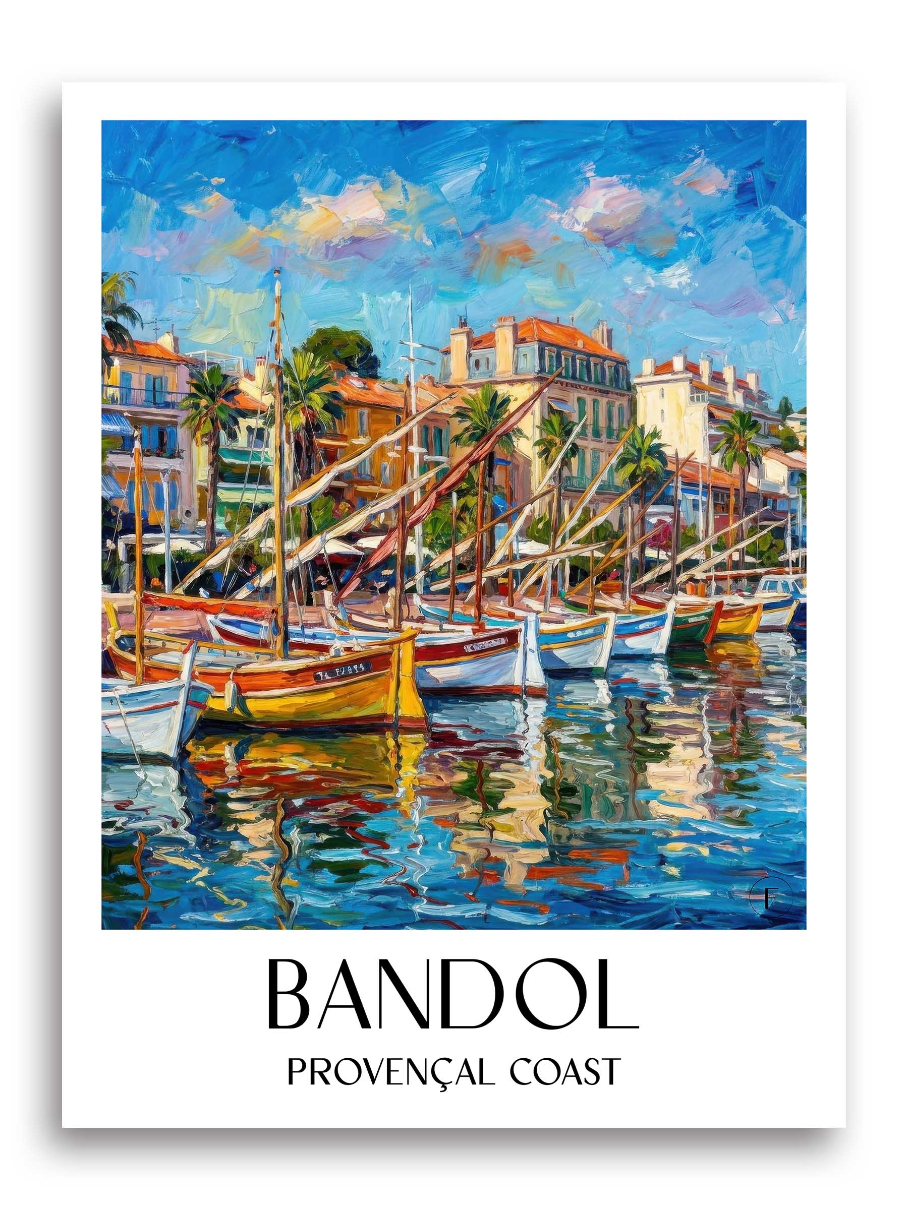Bandol Poster - Côte Provençale - Frankreich Kunstdruck - Ölgemälde von A4 bis A1 - favplace