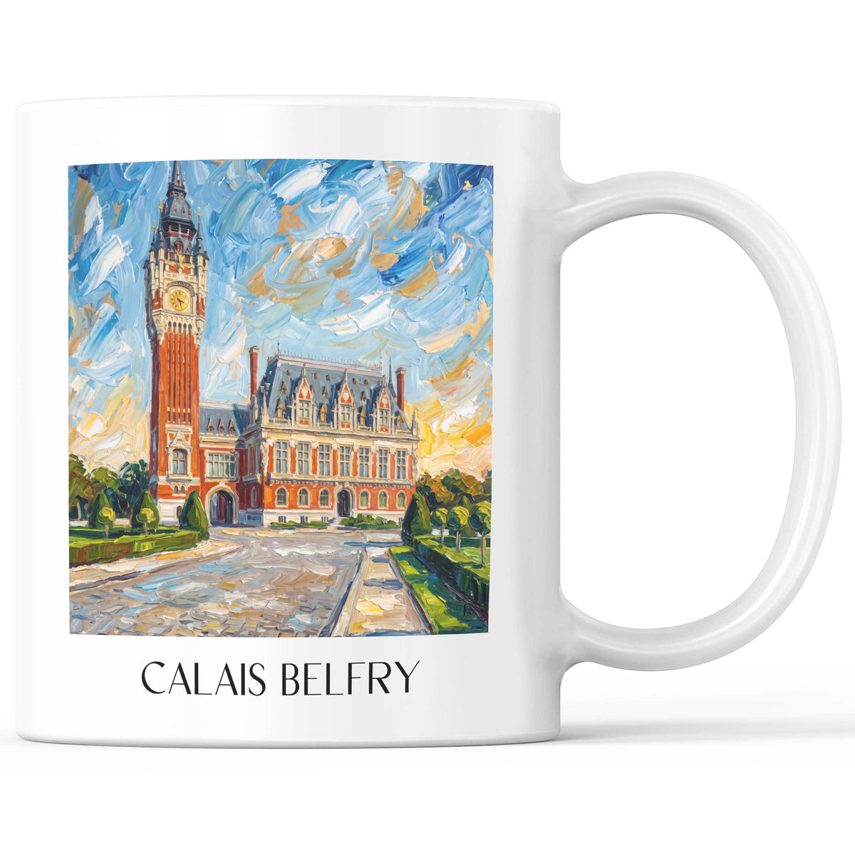 Beffroi de Calais Kaffeebecher - Côte d'Opale - Frankreich Becher - Kaffeetasse im Ölgemälde Stil - favplace