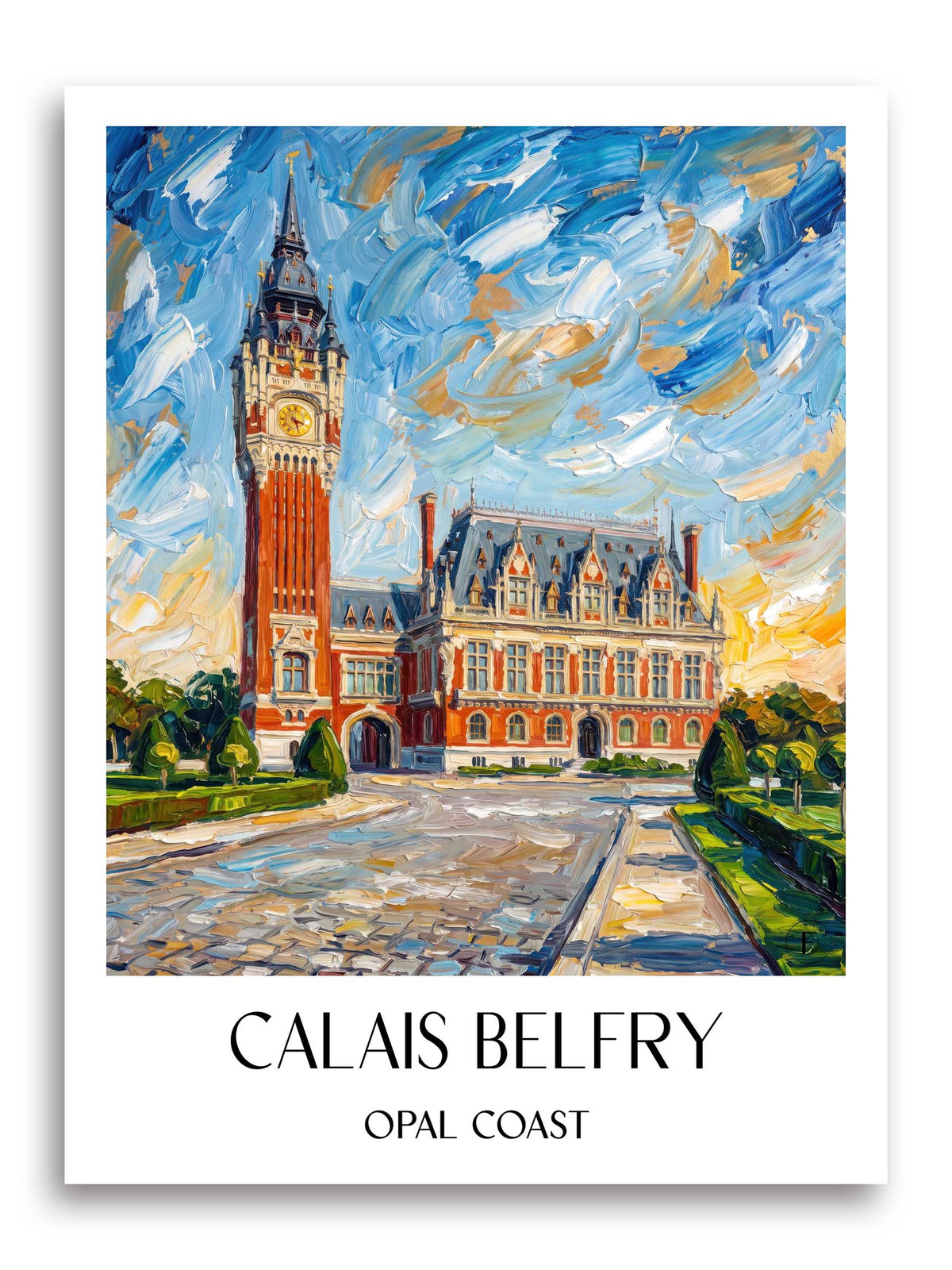 Beffroi de Calais Poster - Côte d'Opale - Frankreich Kunstdruck - Ölgemälde von A4 bis A1 - favplace