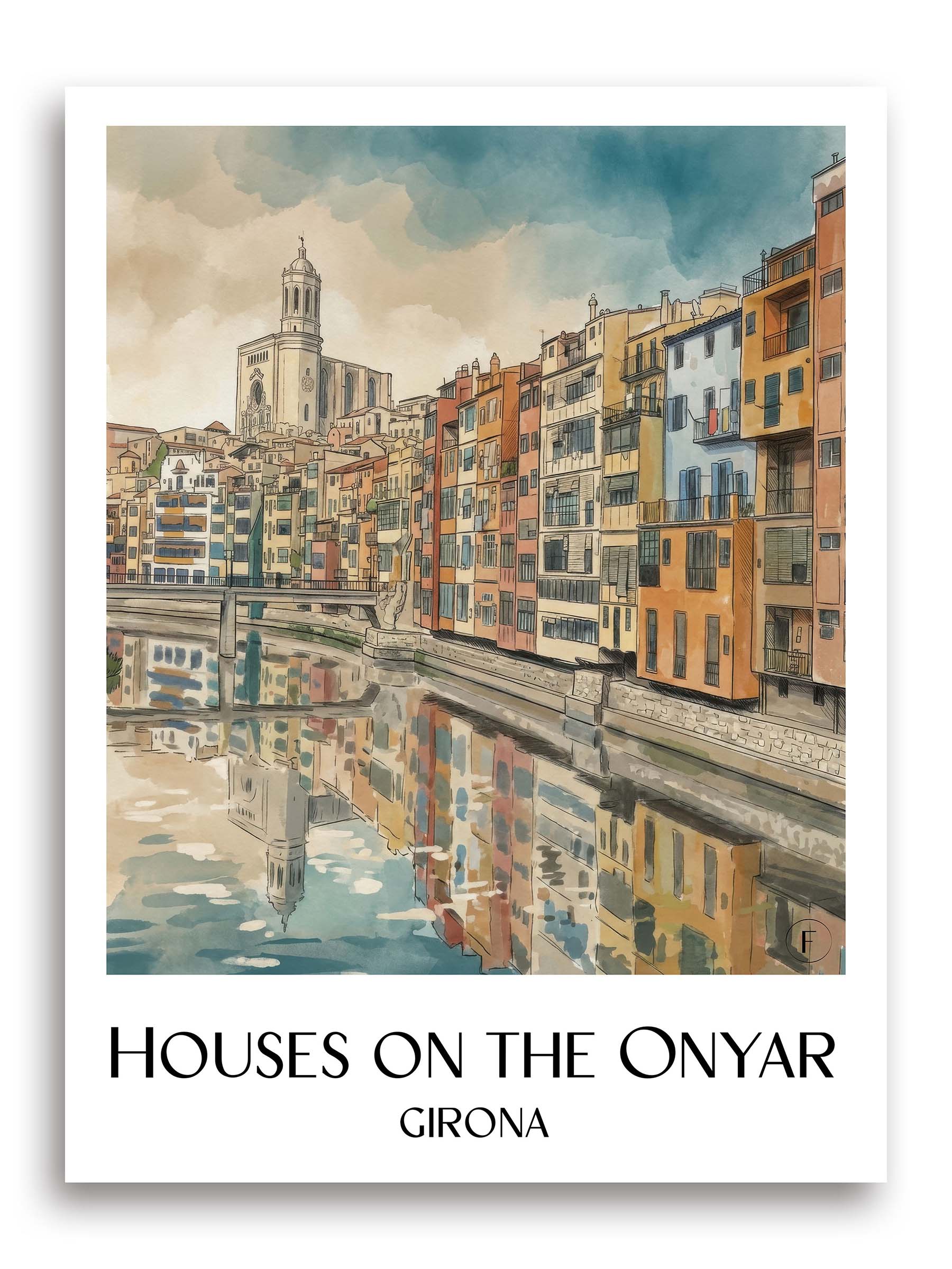Cases de l'Onyar Poster - Girona - Spanien Kunstdruck - Aquarell von A4 bis A1 - favplace