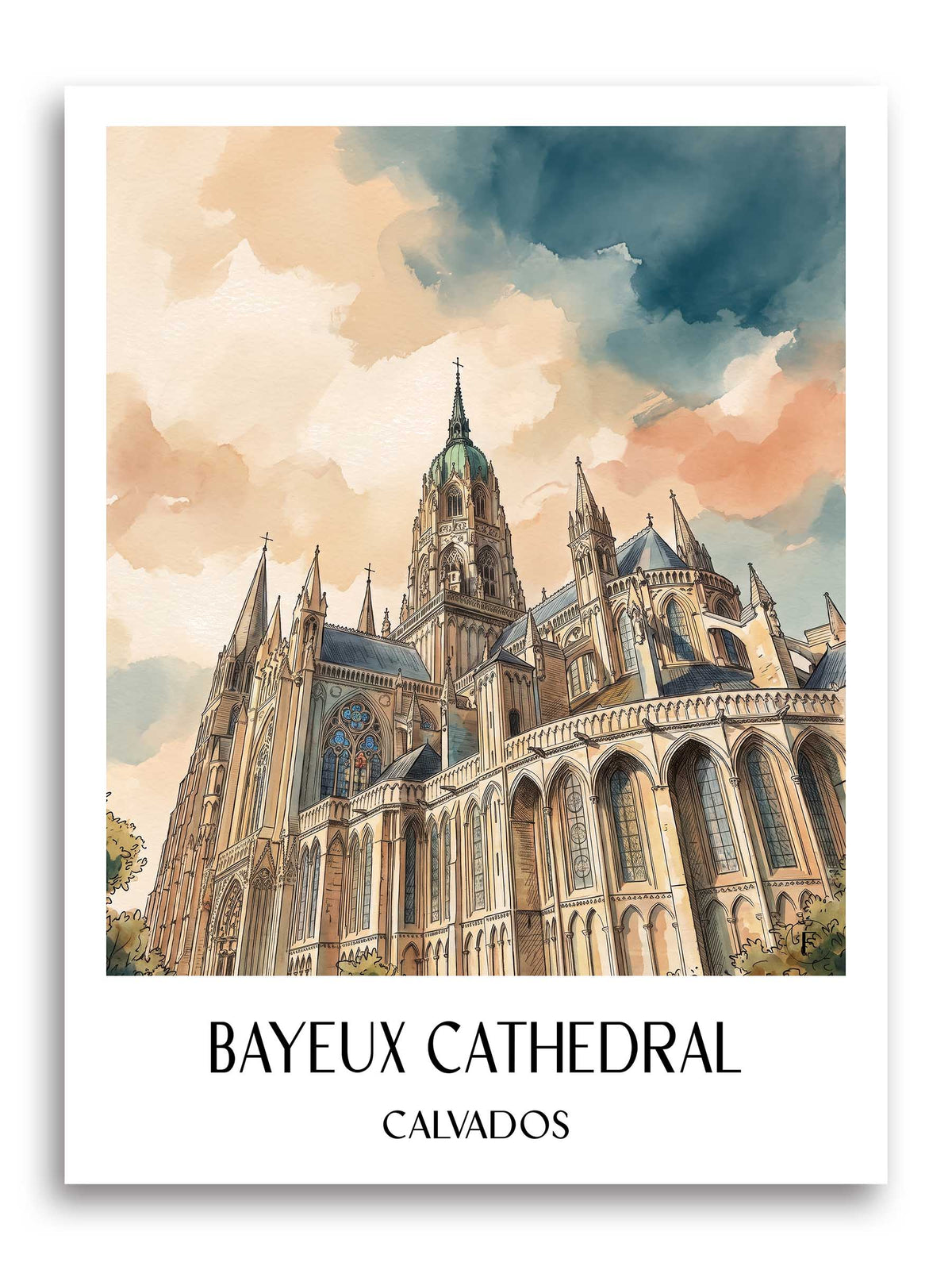 Cathédrale de Bayeux Poster - Calvados - Frankreich Kunstdruck - Aquarell von A4 bis A1 - favplace