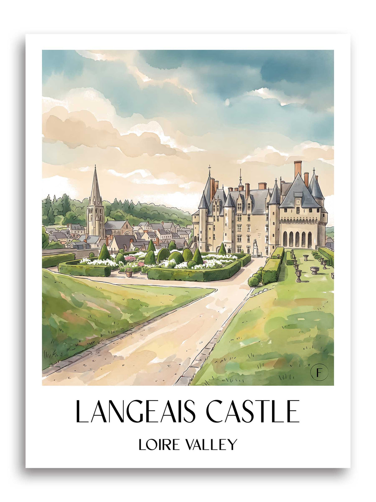 Château de Langeais Poster - Val de Loire - Frankreich Kunstdruck - Aquarell von A4 bis A1 - favplace