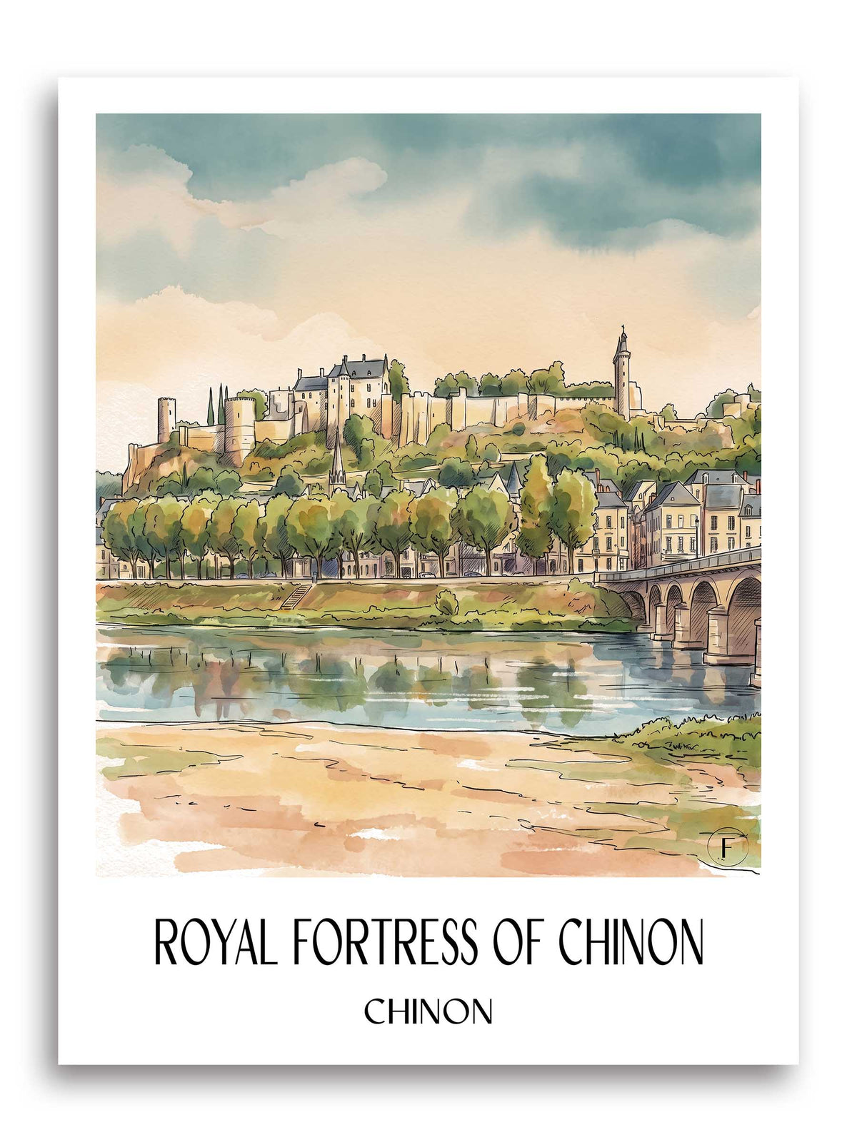 Forteresse Royale de Chinon Poster - Chinon - Frankreich Kunstdruck - Aquarell von A4 bis A1