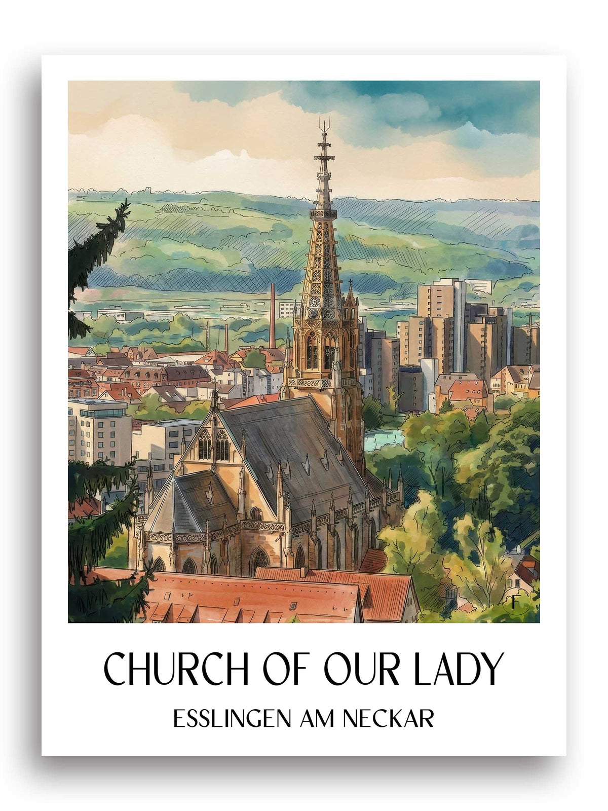 Frauenkirche Poster - Esslingen am Neckar - Deutschland Kunstdruck - Aquarell von A4 bis A1 - favplace