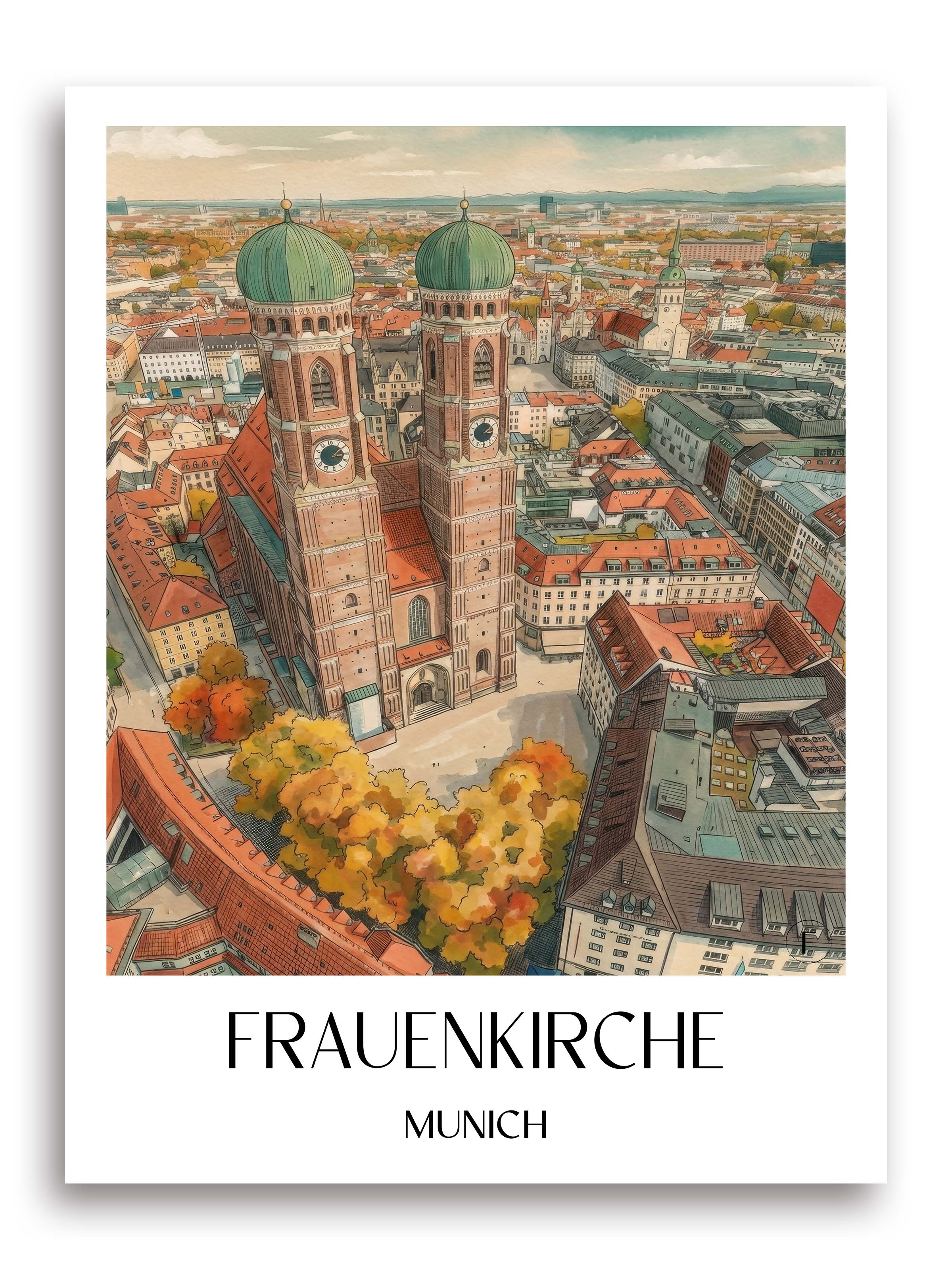 Frauenkirche Poster - München - Deutschland Kunstdruck - Aquarell von A4 bis A1 - favplace