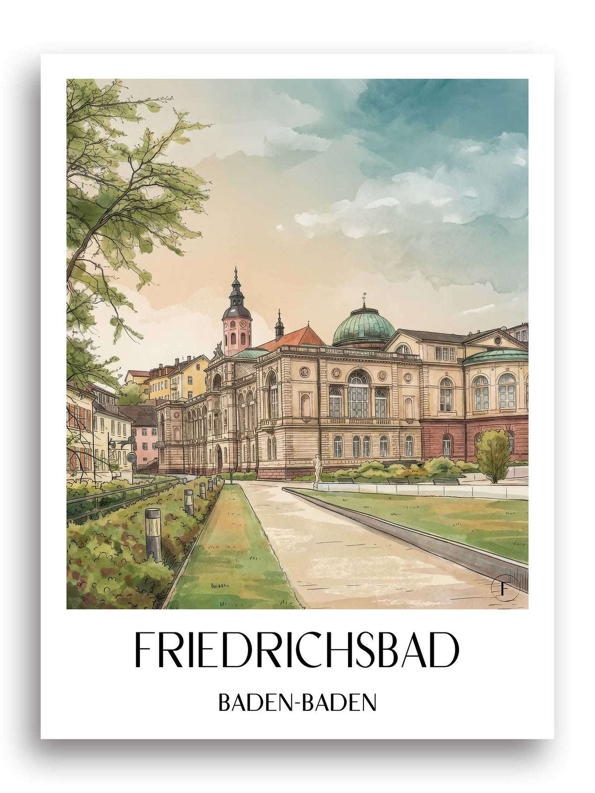 Friedrichsbad Poster - Baden-Baden - Deutschland Kunstdruck - Aquarell von A4 bis A1 - favplace