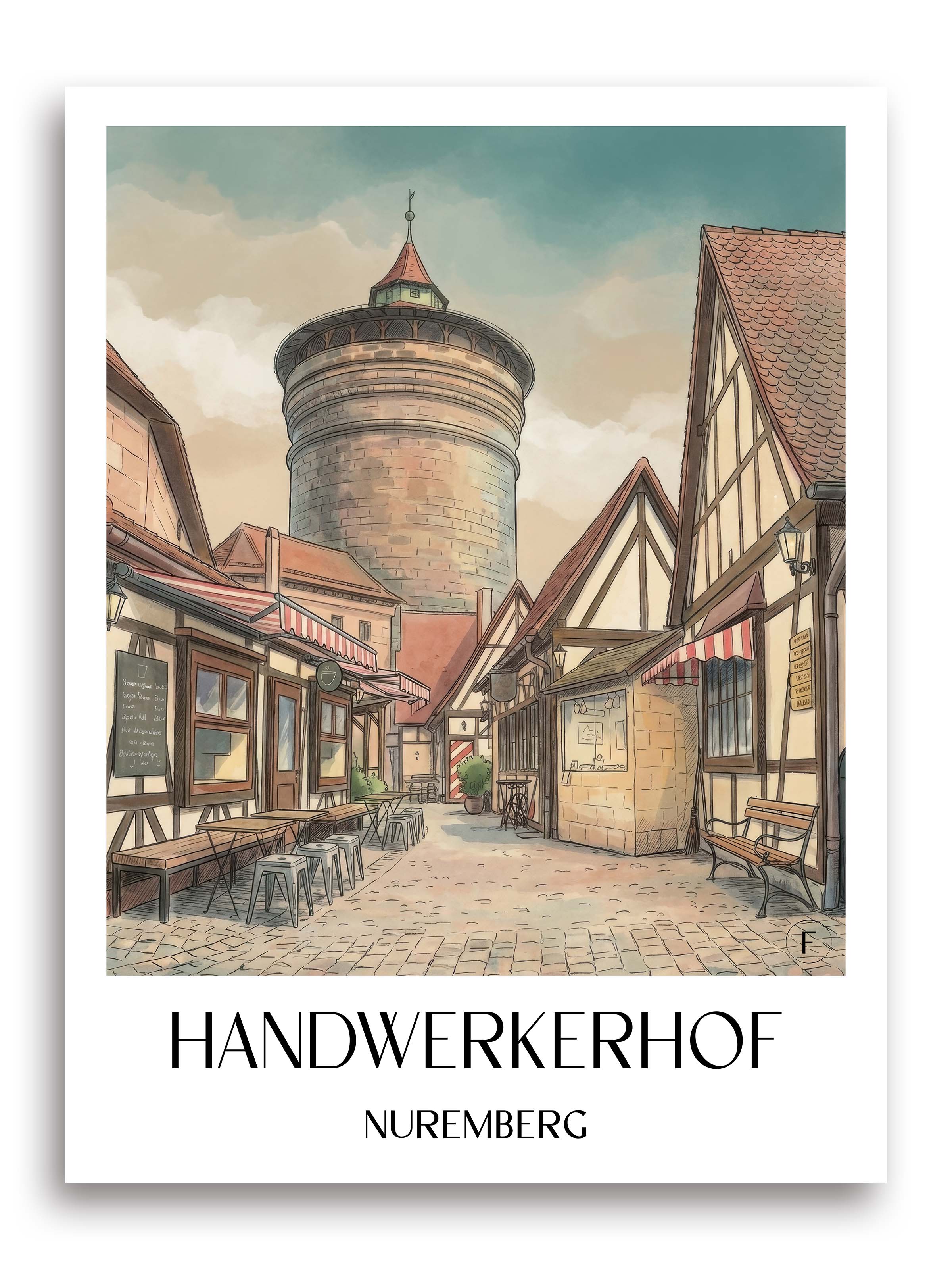 Handwerkerhof Poster - Nürnberg - Deutschland Kunstdruck - Aquarell von A4 bis A1 - favplace