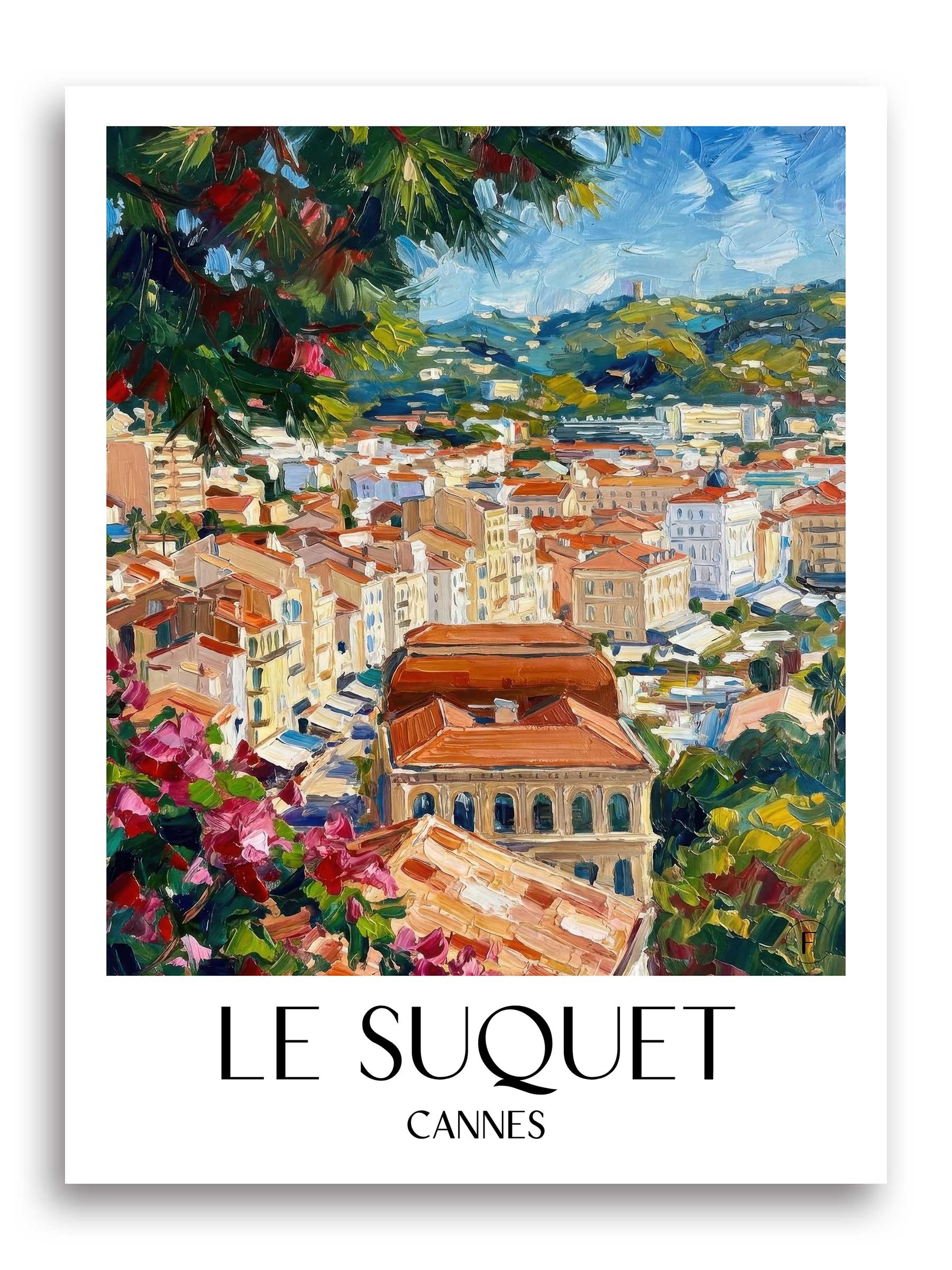 Le Suquet Poster - Cannes - Frankreich Kunstdruck - Ölgemälde von A4 bis A1 - favplace