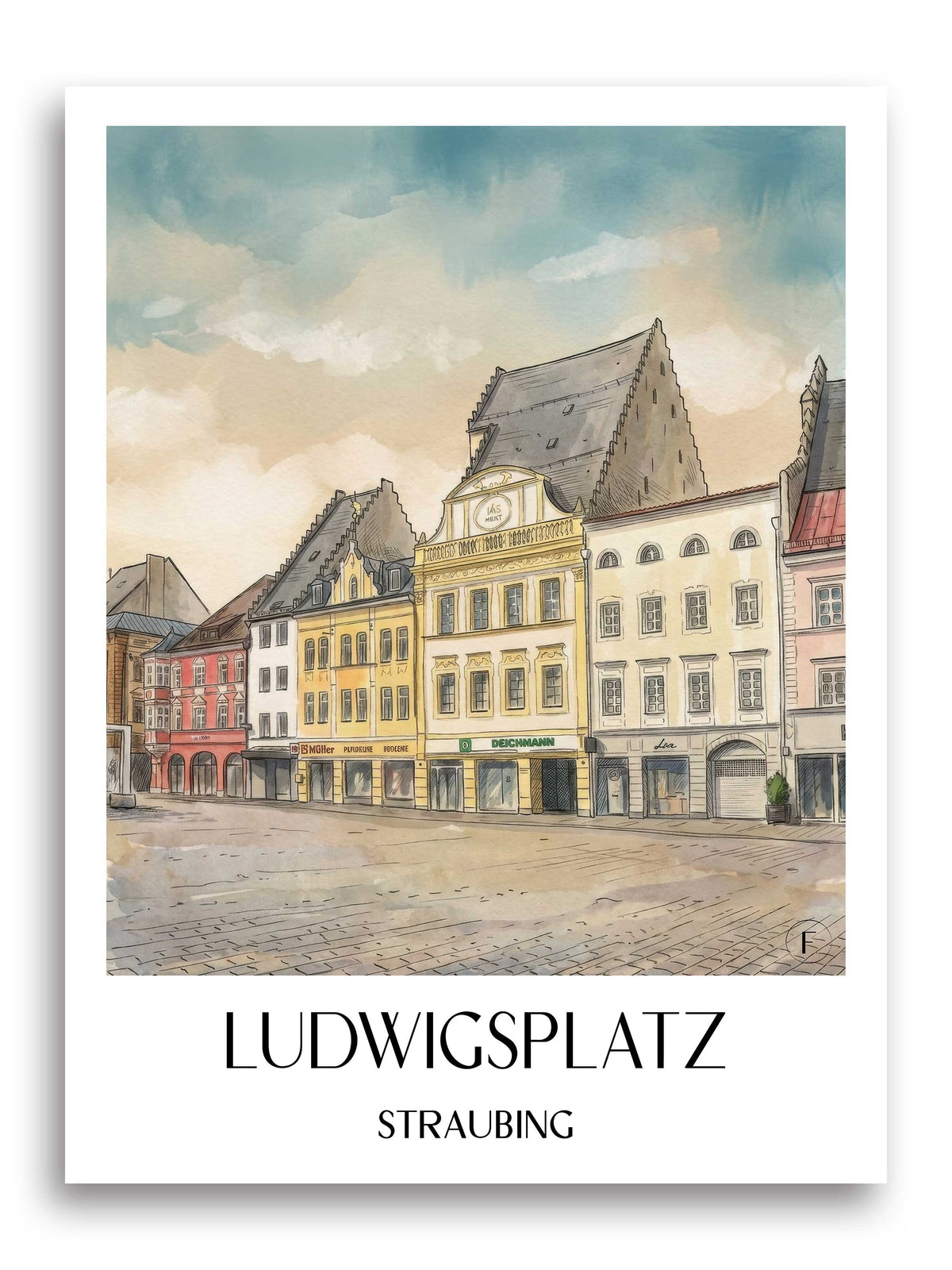 Ludwigsplatz Poster - Straubing - Deutschland Kunstdruck - Aquarell von A4 bis A1 - favplace