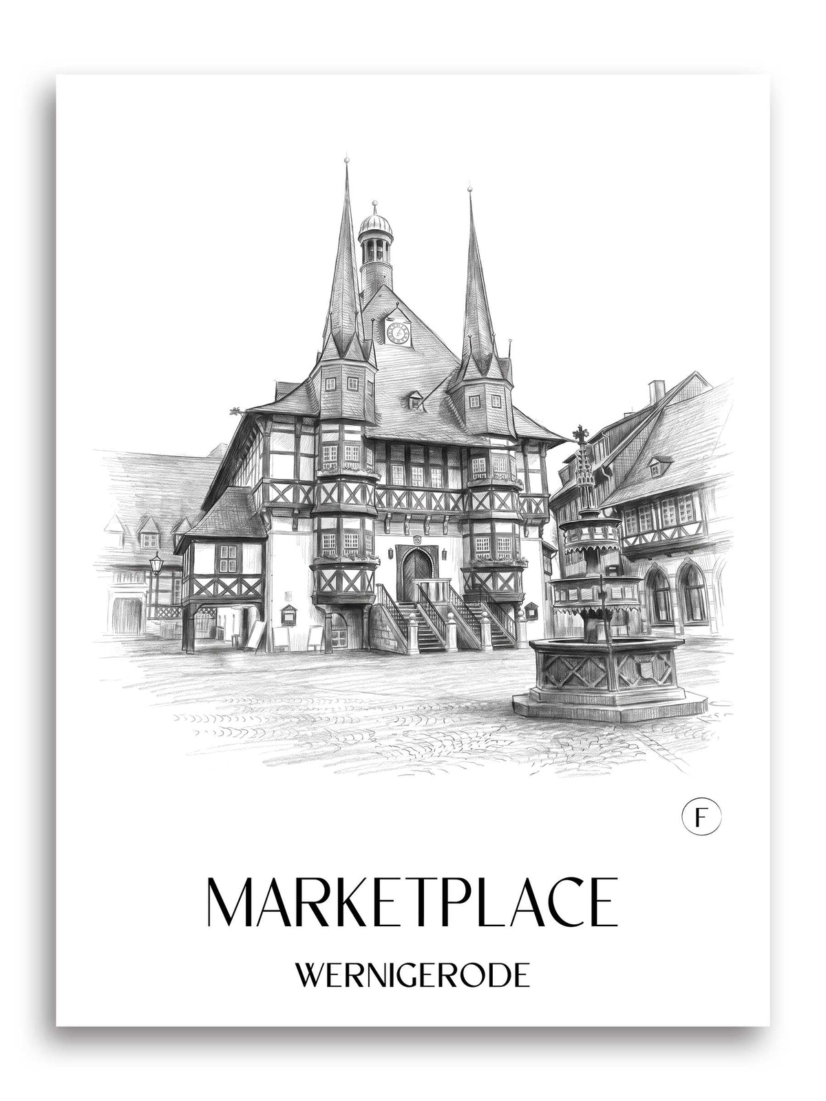 Marktplatz Poster - Wernigerode - Deutschland Kunstdruck - Zeichnung von A4 bis A1