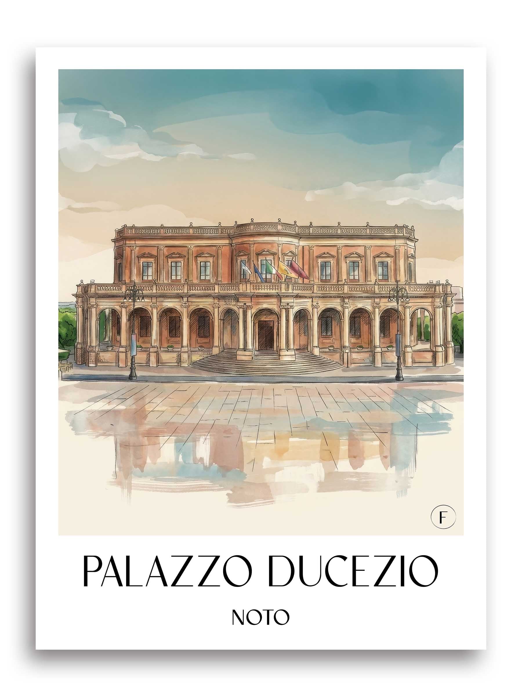 Palazzo Ducezio Poster - Noto - Italien Kunstdruck - Aquarell von A4 bis A1 - favplace
