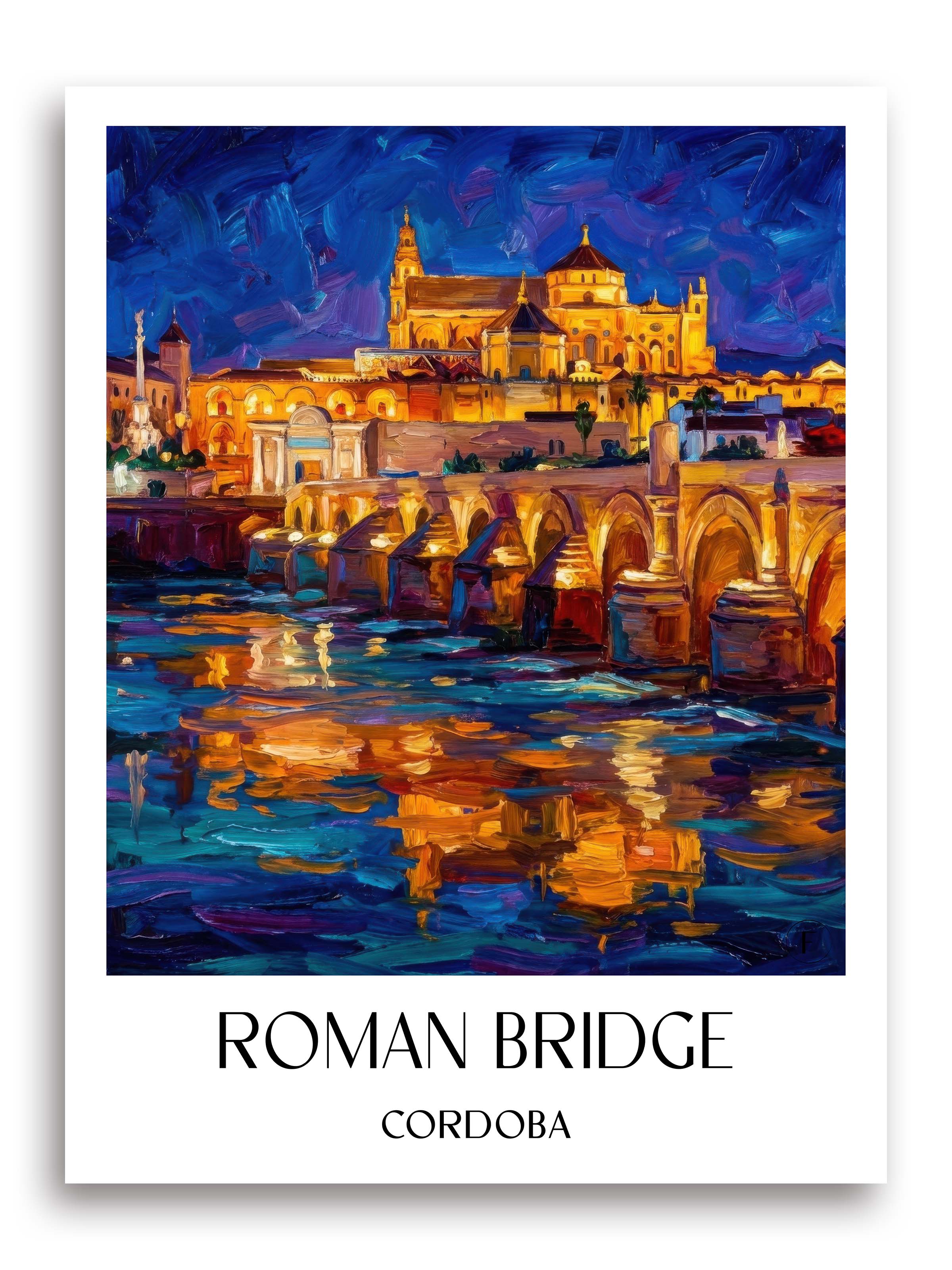 Puente Romano Poster - Córdoba - Spanien Kunstdruck - Ölgemälde von A4 bis A1 - favplace