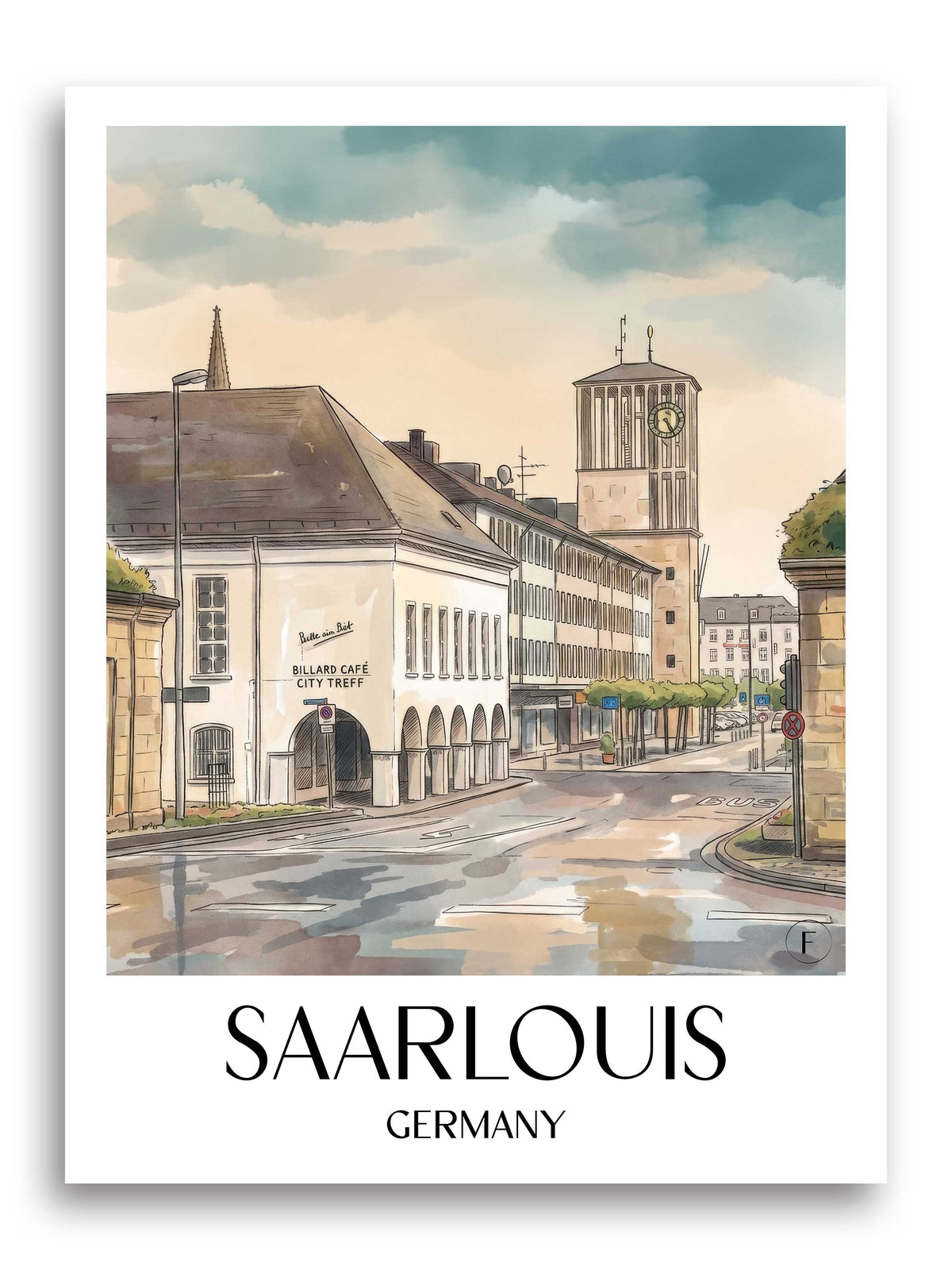 Saarlouis Poster - Saartal - Deutschland Kunstdruck - Aquarell von A4 bis A1 - favplace