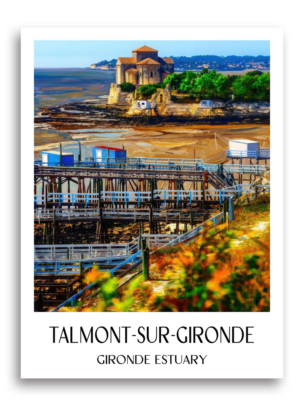 Talmont-sur-Gironde Poster - Estuaire de la Gironde - Frankreich Kunstdruck - Ölgemälde von A4 bis A1 - favplace