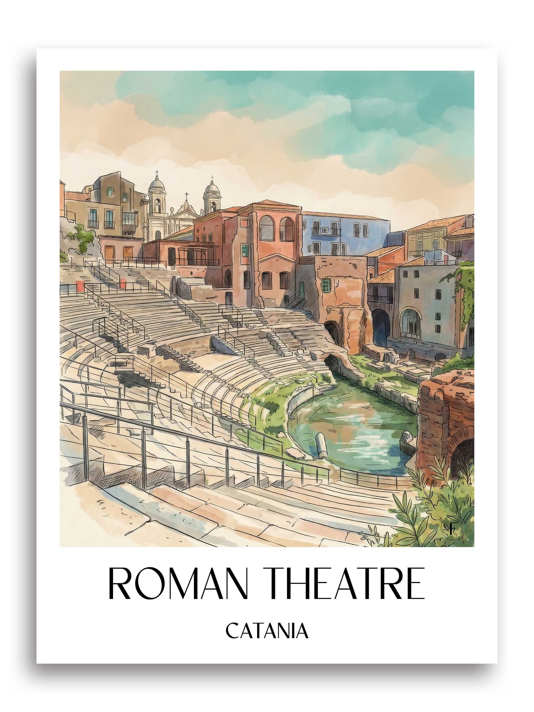 Teatro Romano Poster - Catania - Italien Kunstdruck - Aquarell von A4 bis A1 - favplace