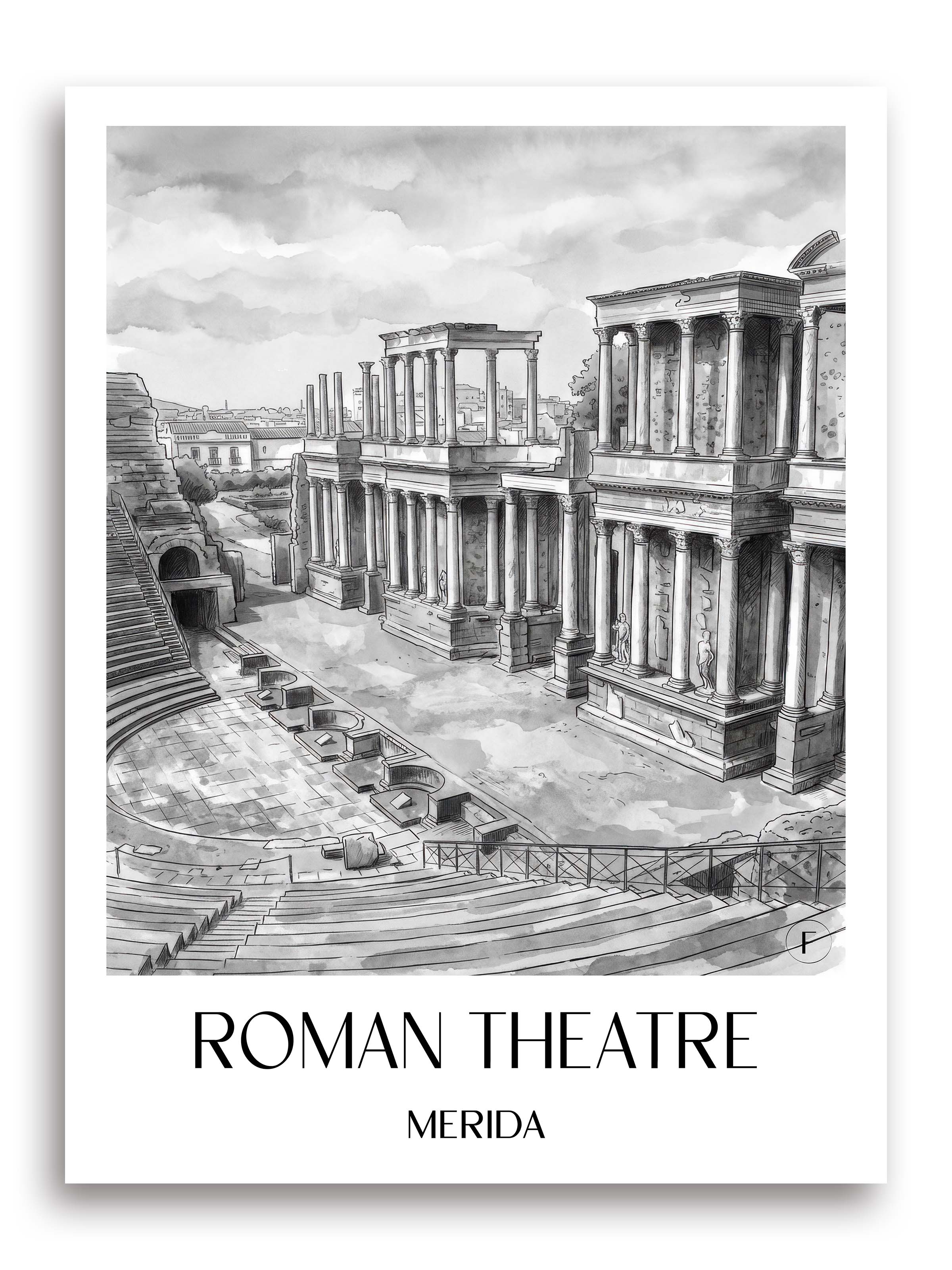 Teatro Romano Poster - Mérída - Spanien Kunstdruck - Aquarell Schwarz-Weiß von A4 bis A1 - favplace