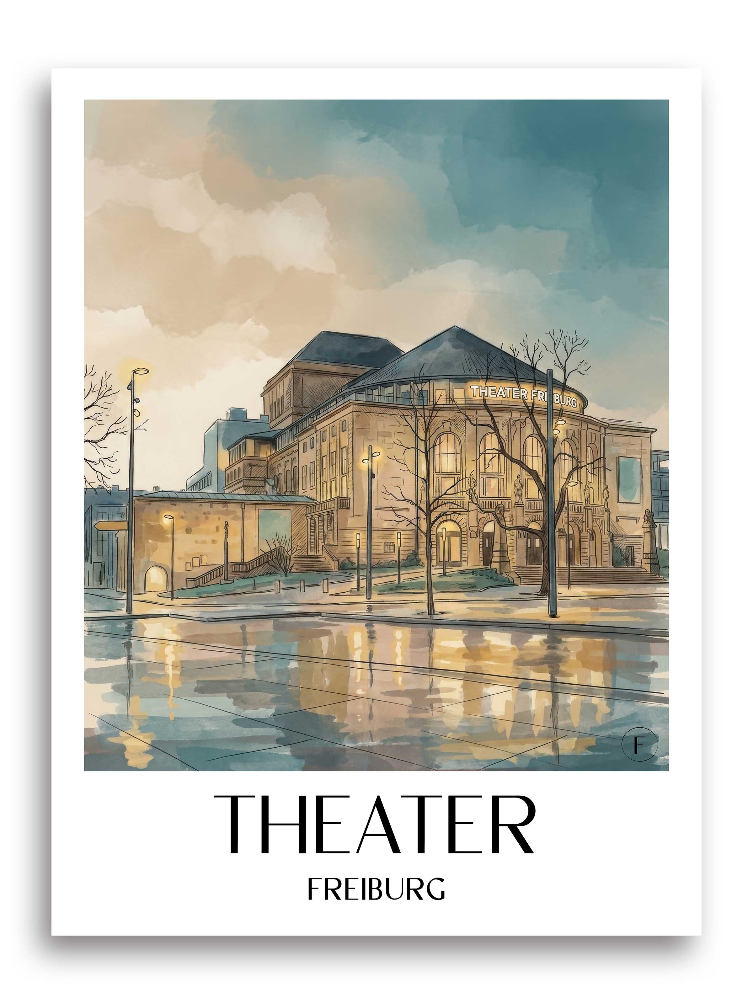 Theater Poster - Freiburg - Deutschland Kunstdruck - Aquarell von A4 bis A1 - favplace