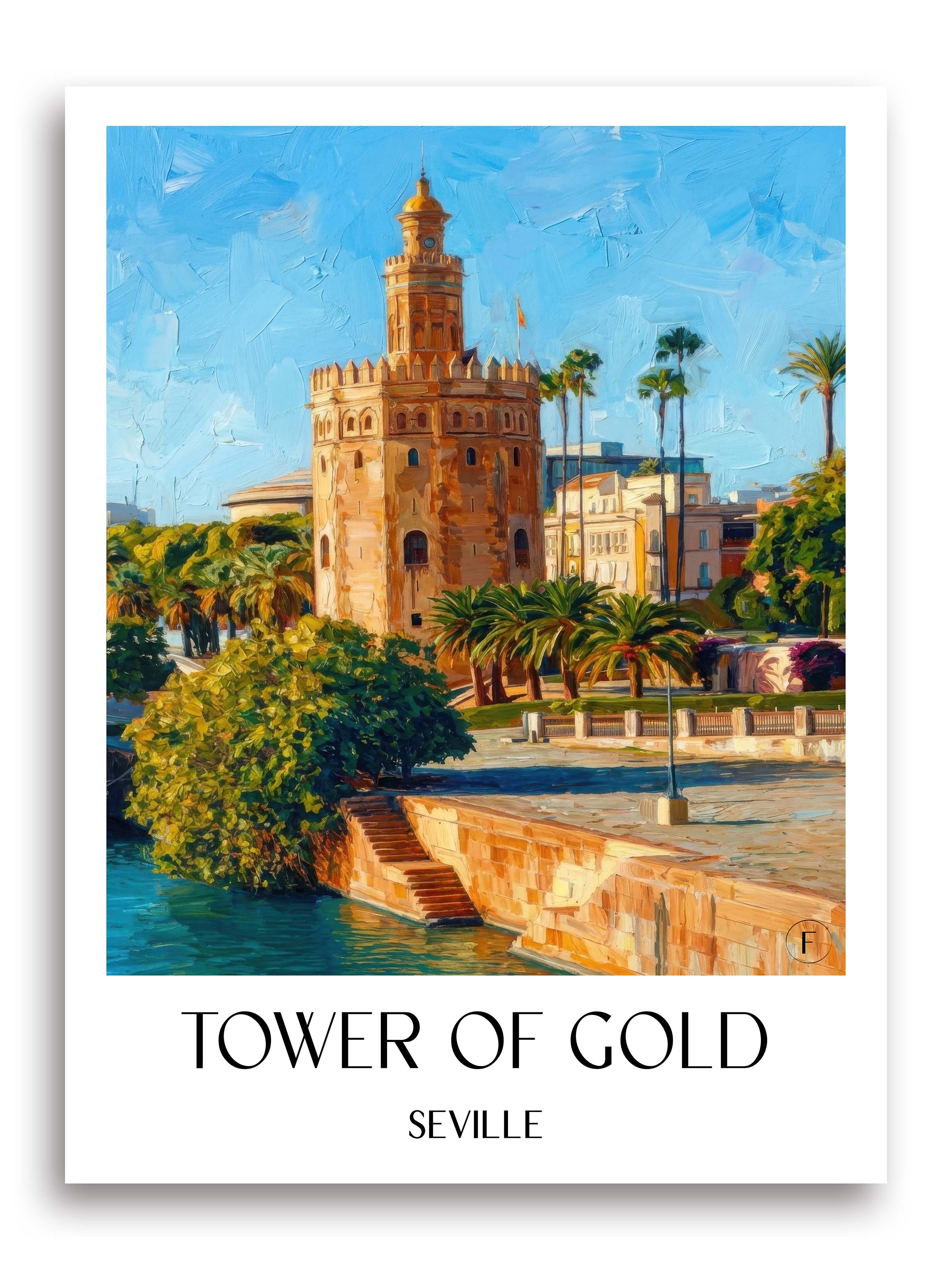 Torre del Oro Poster - Sevilla - Spanien Kunstdruck - Ölgemälde von A4 bis A1 - favplace