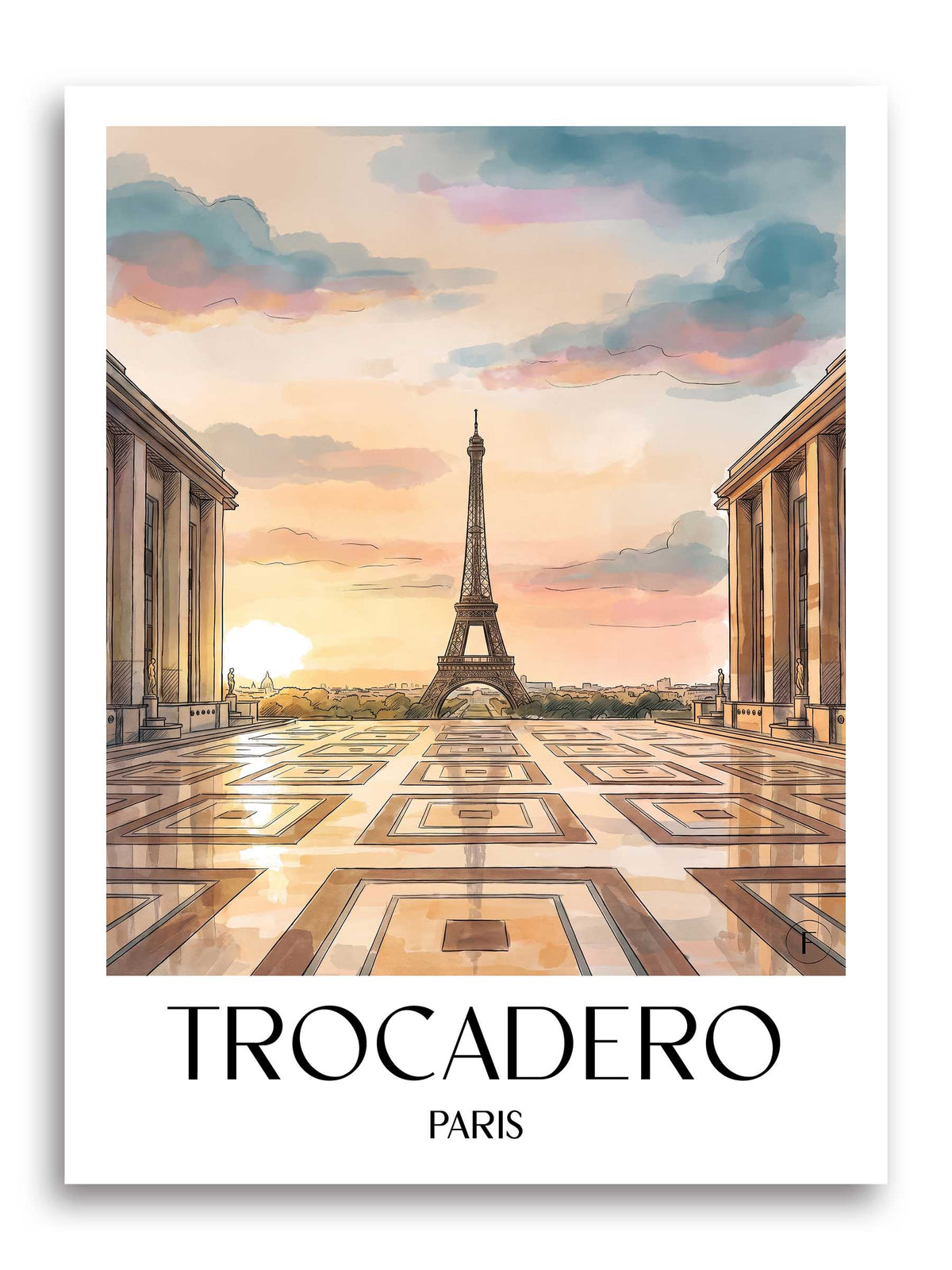 Trocadéro Poster - Paris - Frankreich Kunstdruck - Aquarell von A4 bis A1
