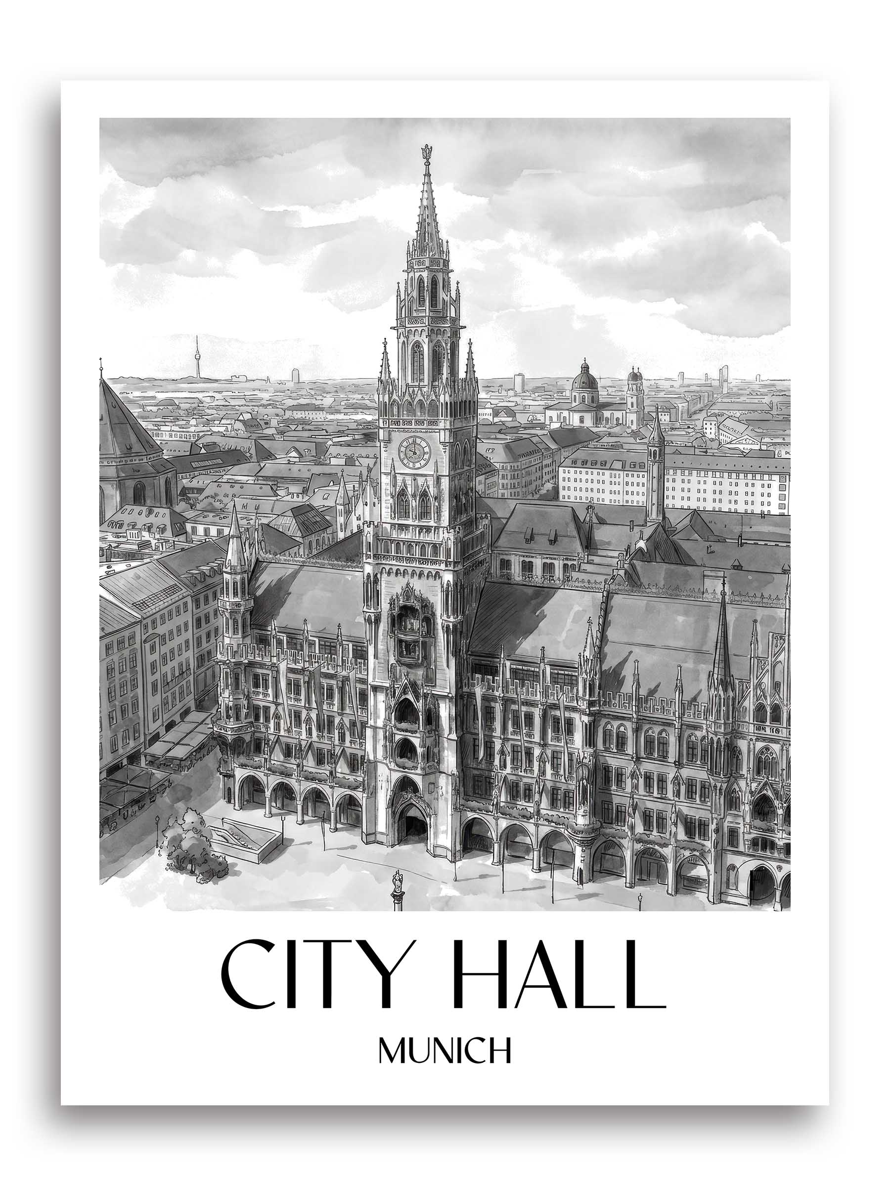 Rathaus Poster - München - Deutschland Kunstdruck - Aquarell Schwarz-Weiß von A4 bis A1