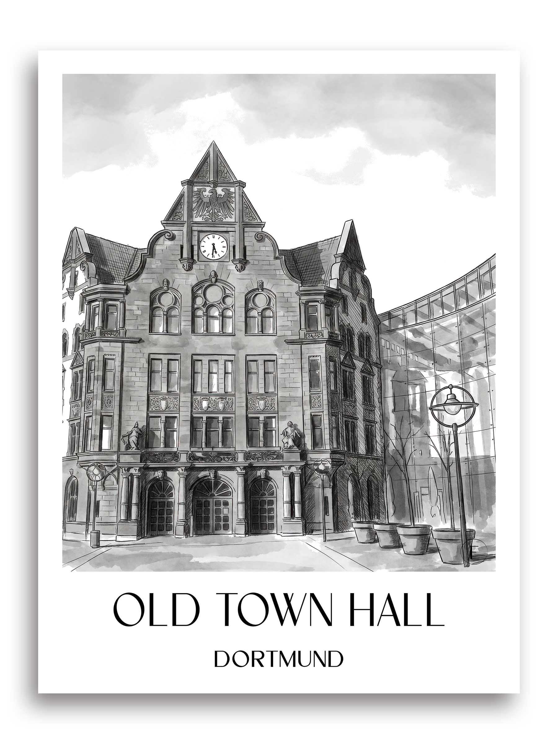 Altes Stadthaus Poster - Dortmund - Deutschland Kunstdruck - Aquarell Schwarz-Weiß von A4 bis A1