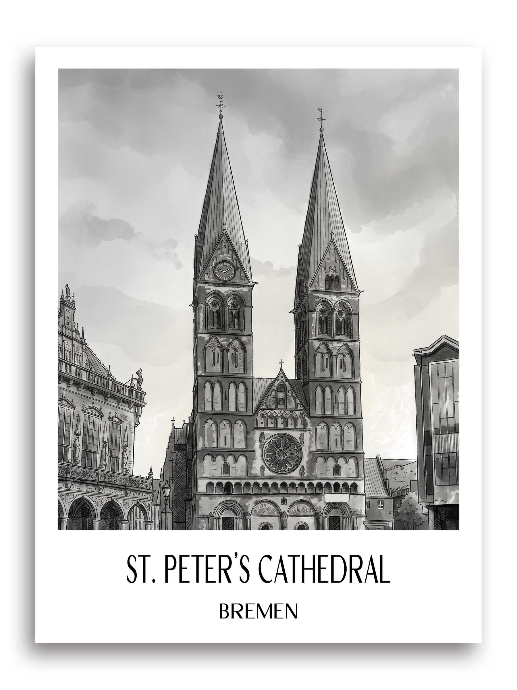 St. Petri Dom Poster - Bremen - Deutschland Kunstdruck - Aquarell Schwarz-Weiß von A4 bis A1