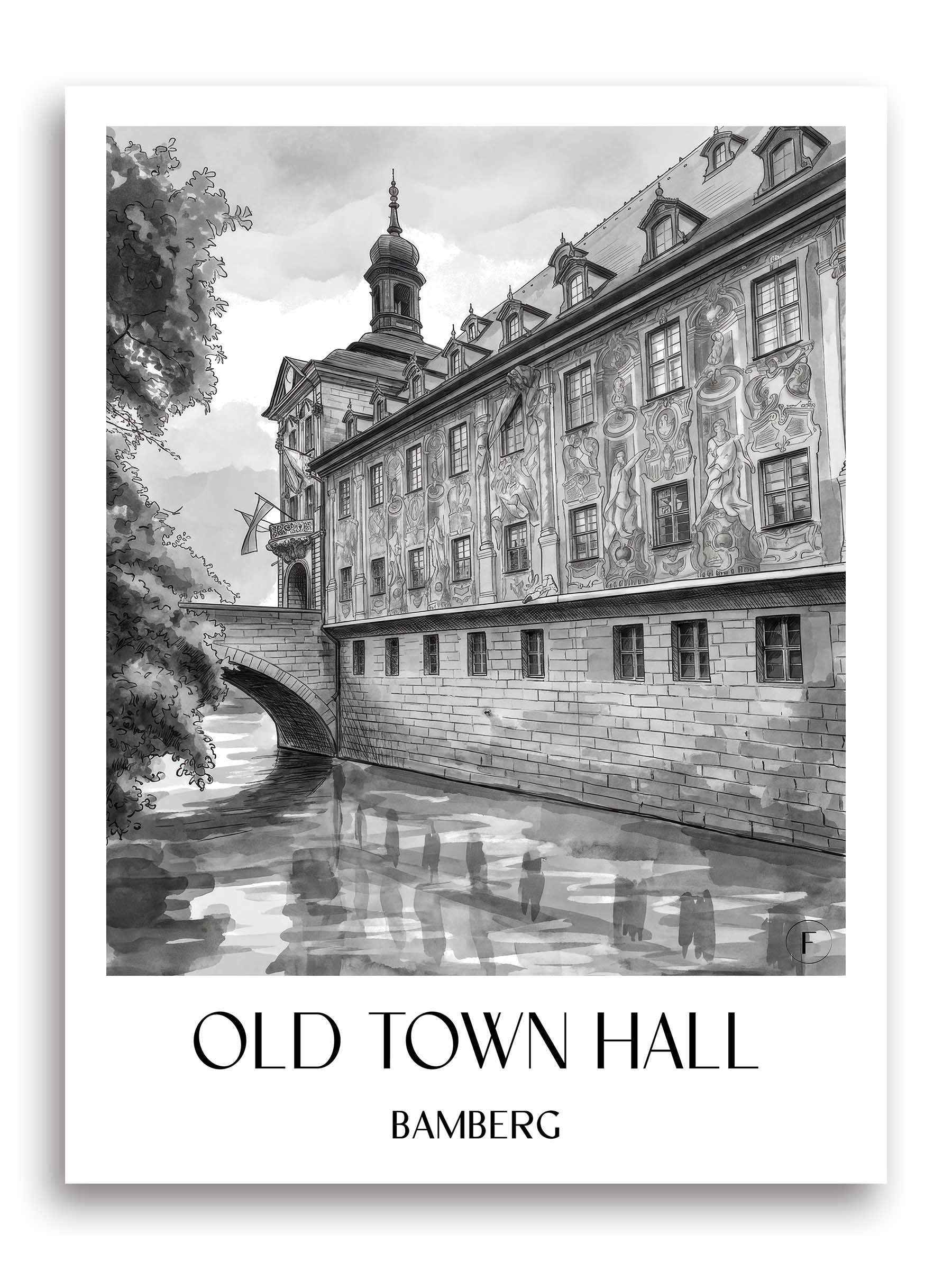 Altes Rathaus Poster - Bamberg - Deutschland Kunstdruck - Aquarell Schwarz-Weiß von A4 bis A1
