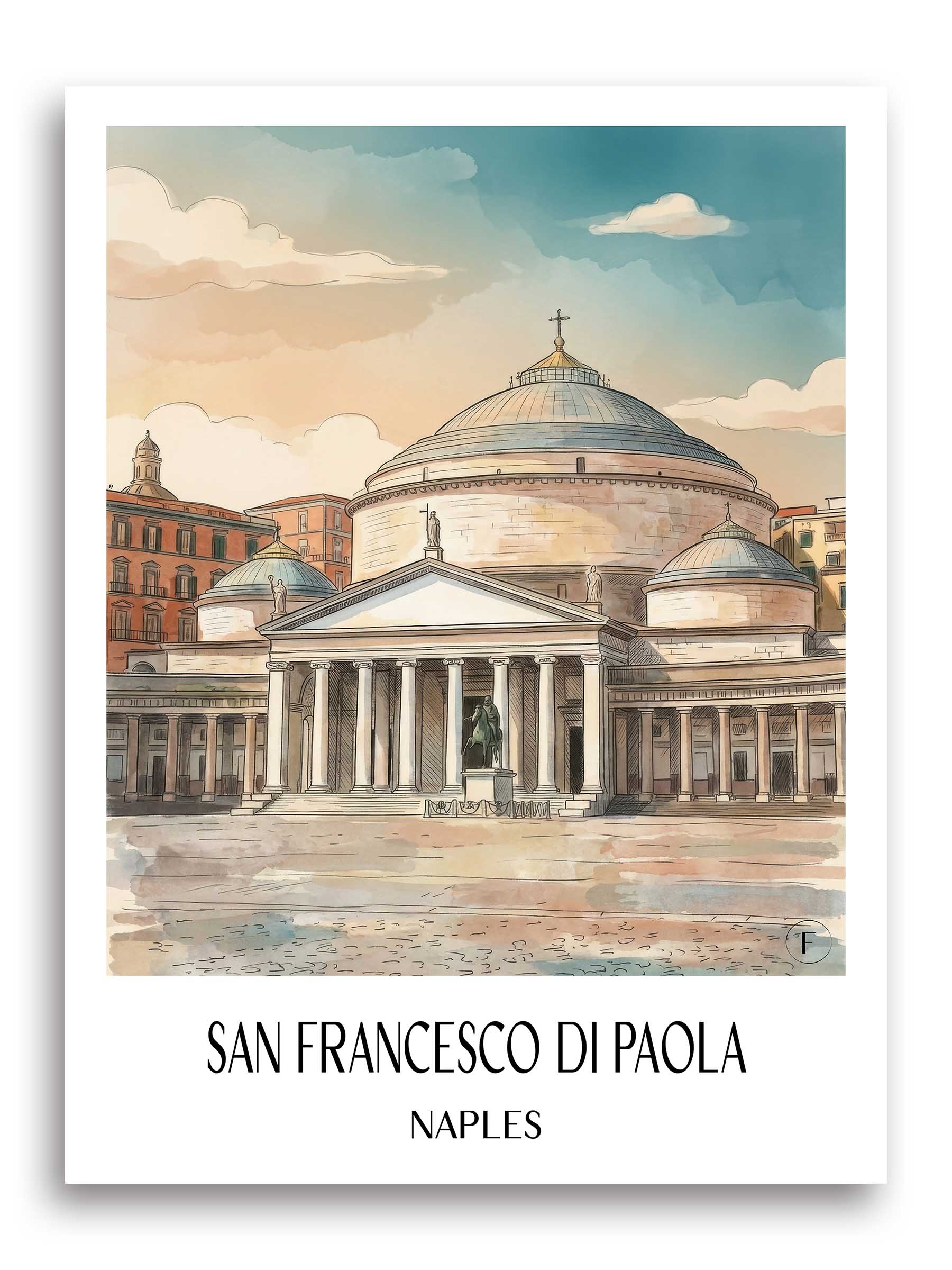 San Francesco di Paola Poster - Neapel - Italien Kunstdruck - Aquarell von A4 bis A1