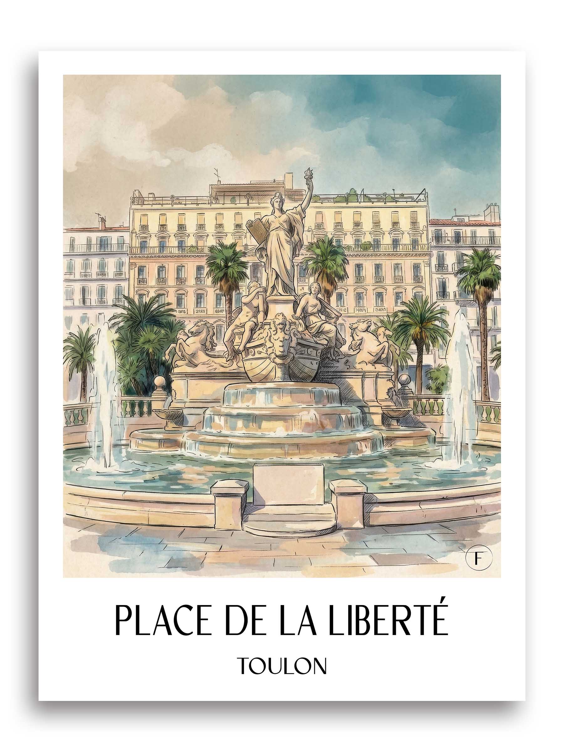Place de la Liberté Poster - Toulon - Frankreich Kunstdruck - Aquarell von A4 bis A1