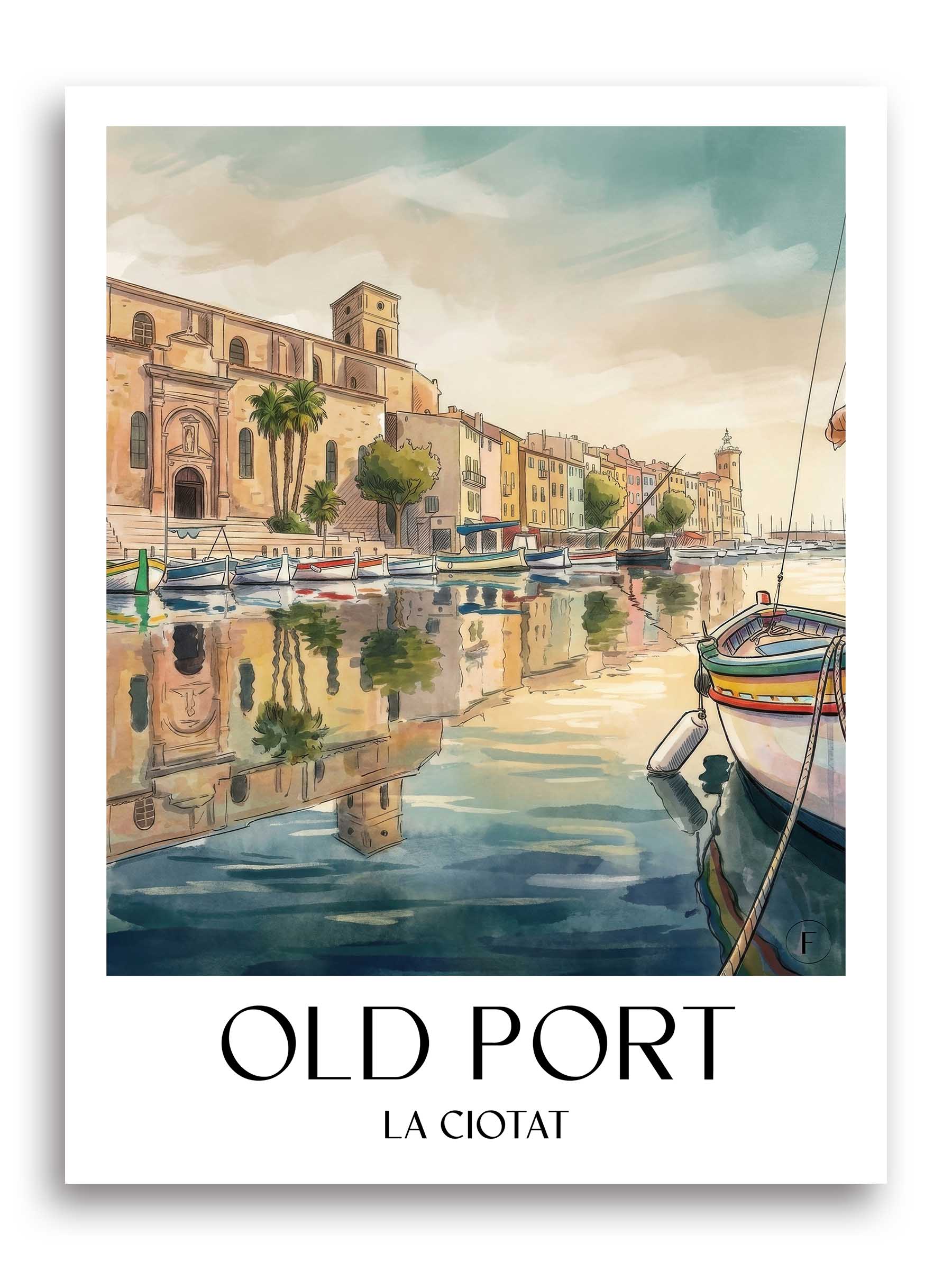 Vieux-Port Poster - La Ciotat - Frankreich Kunstdruck - Aquarell von A4 bis A1