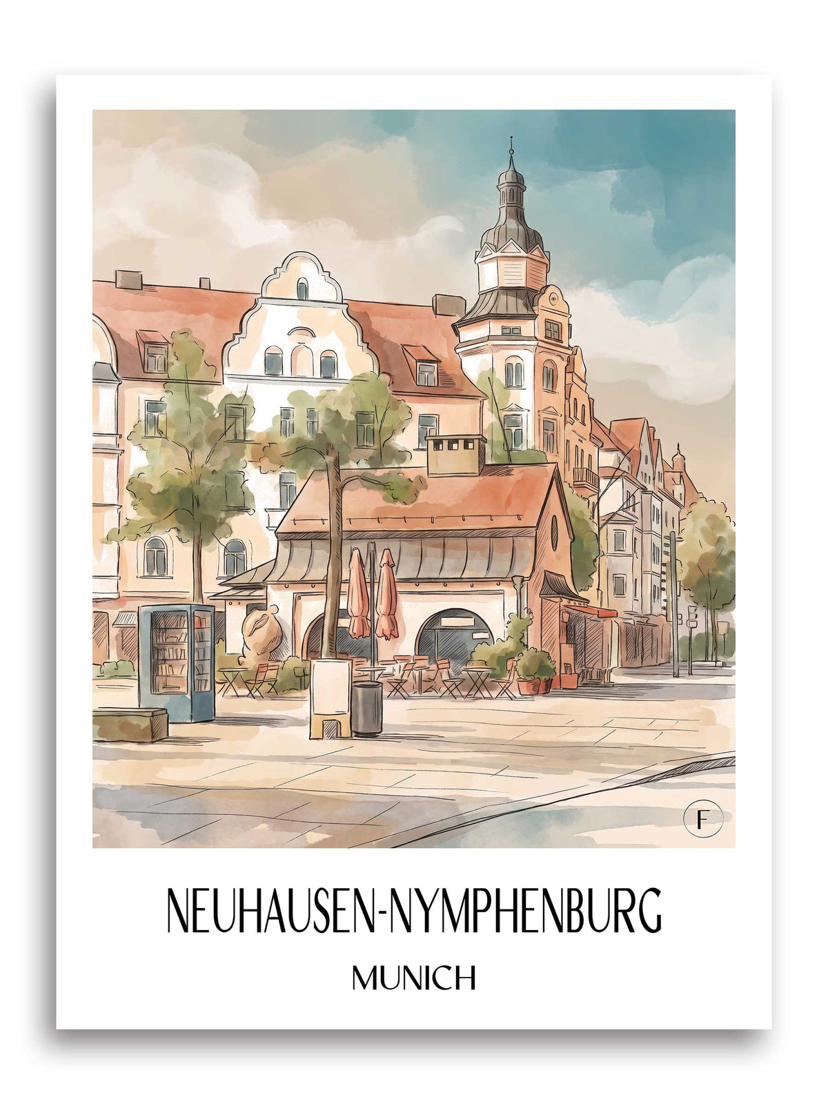 Neuhausen-Nymphenburg Poster - München - Deutschland Kunstdruck - Aquarell von A4 bis A1 - favplace