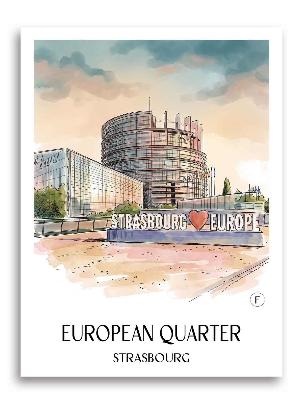 Quartier Européen Poster - Strasbourg - Frankreich Kunstdruck - Aquarell von A4 bis A1