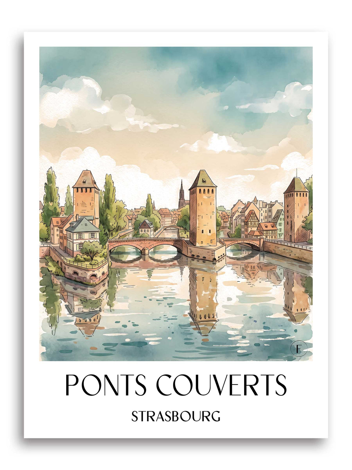 Ponts Couverts Poster - Strasbourg - Frankreich Kunstdruck - Aquarell von A4 bis A1