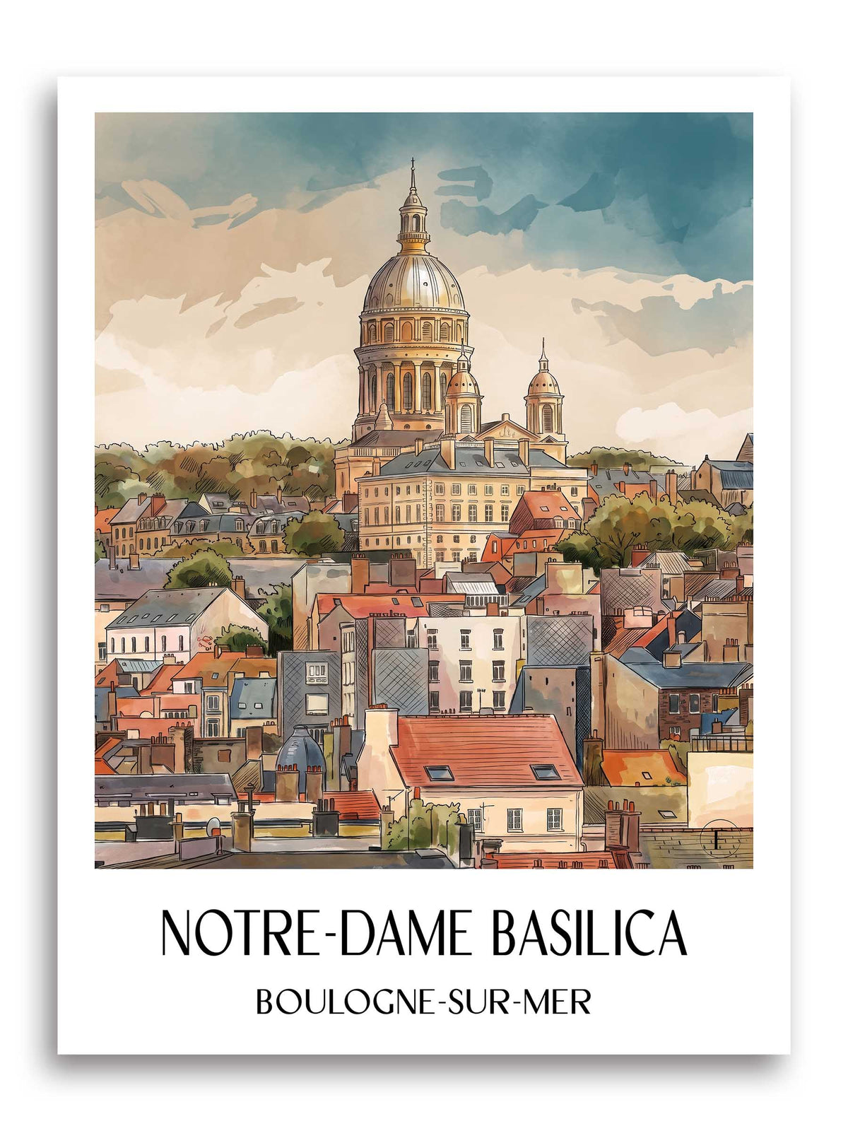 Basilique Notre-Dame Poster - Boulogne-sur-Mer - Frankreich Kunstdruck - Aquarell von A4 bis A1