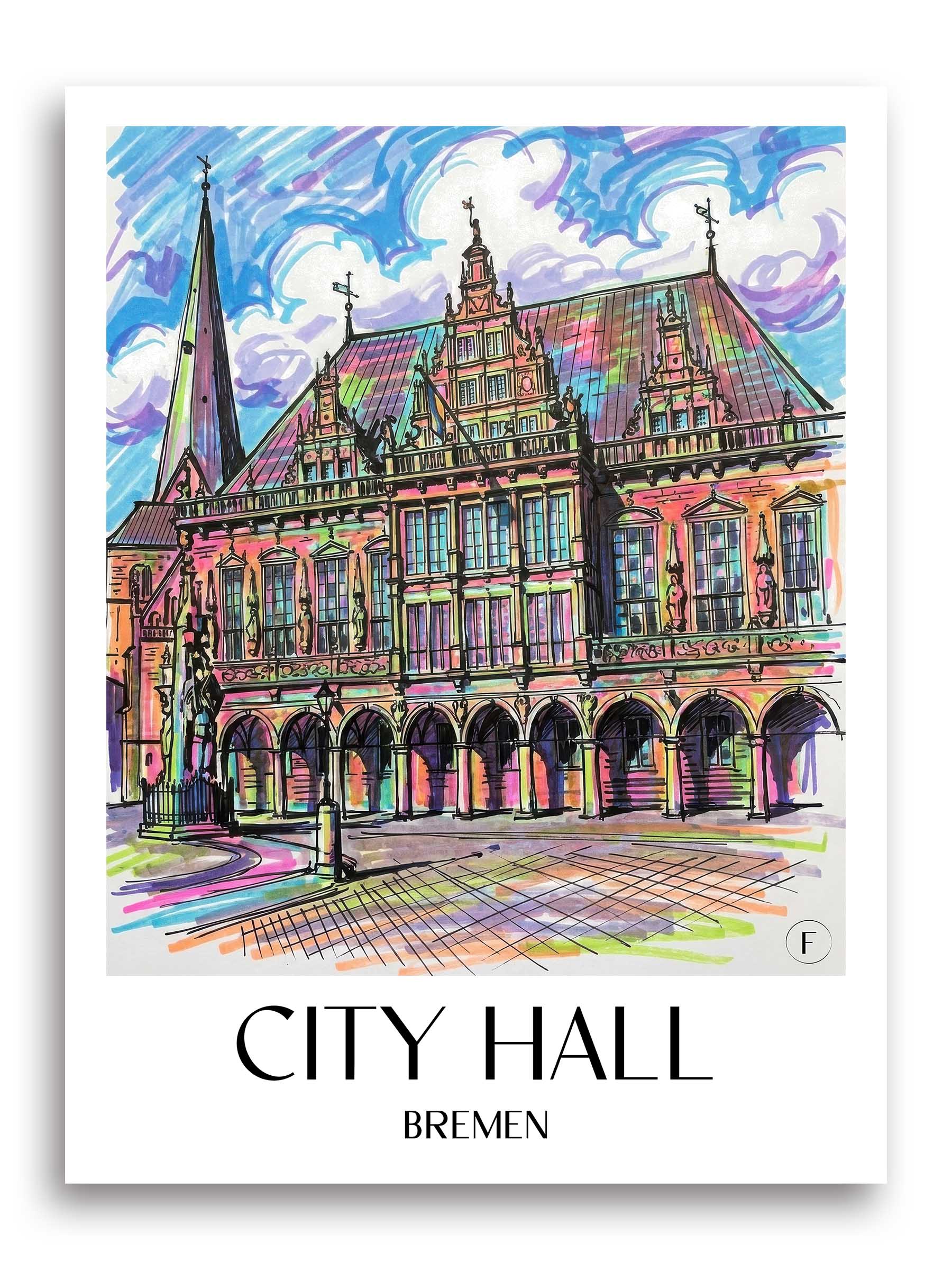 Rathaus Poster - Bremen - Deutschland Kunstdruck - Tag Graffiti von A4 bis A1