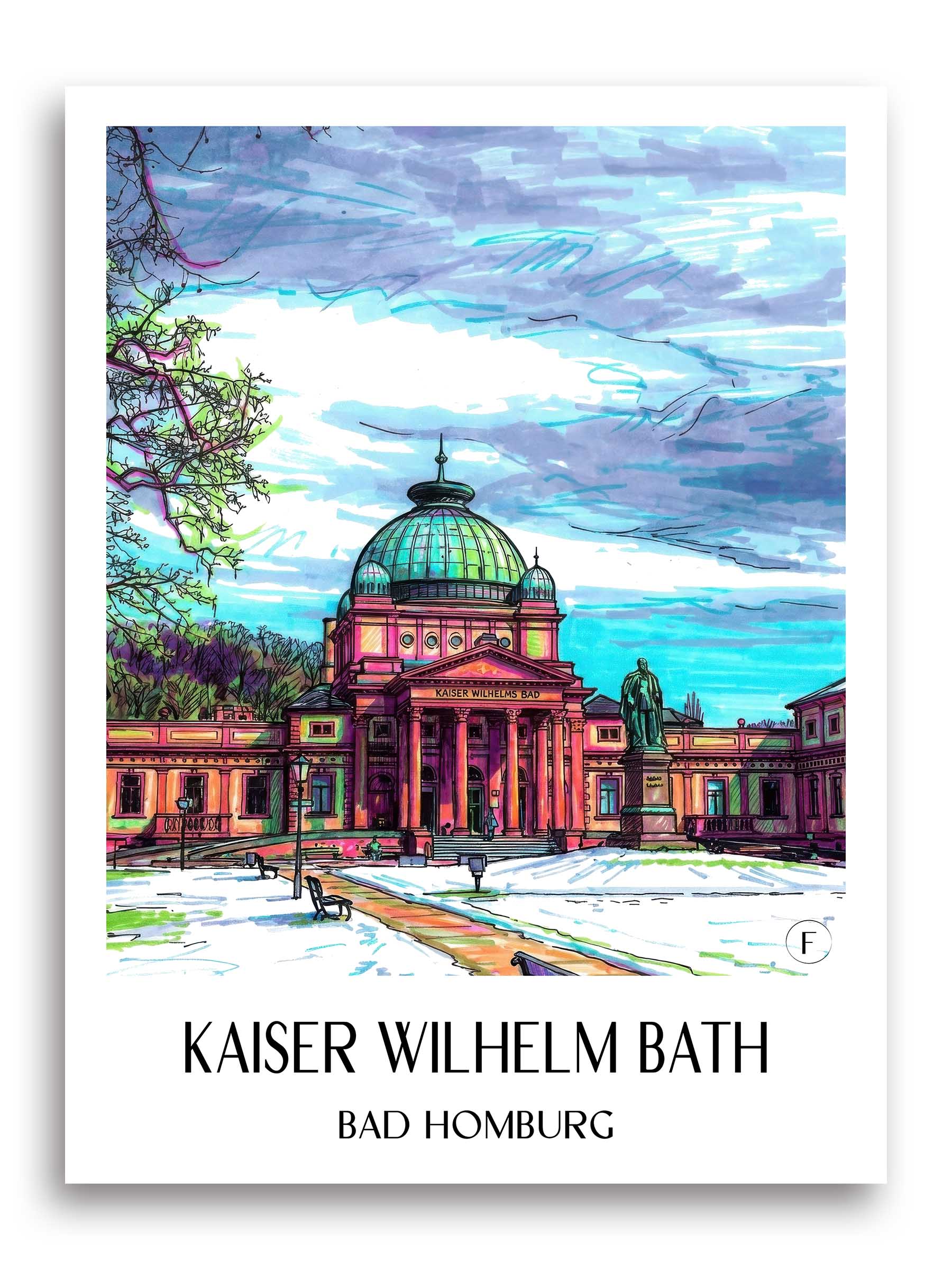 Kaiser Wilhelm Bad Poster - Bad Homburg - Deutschland Kunstdruck - Tag Graffiti von A4 bis A1