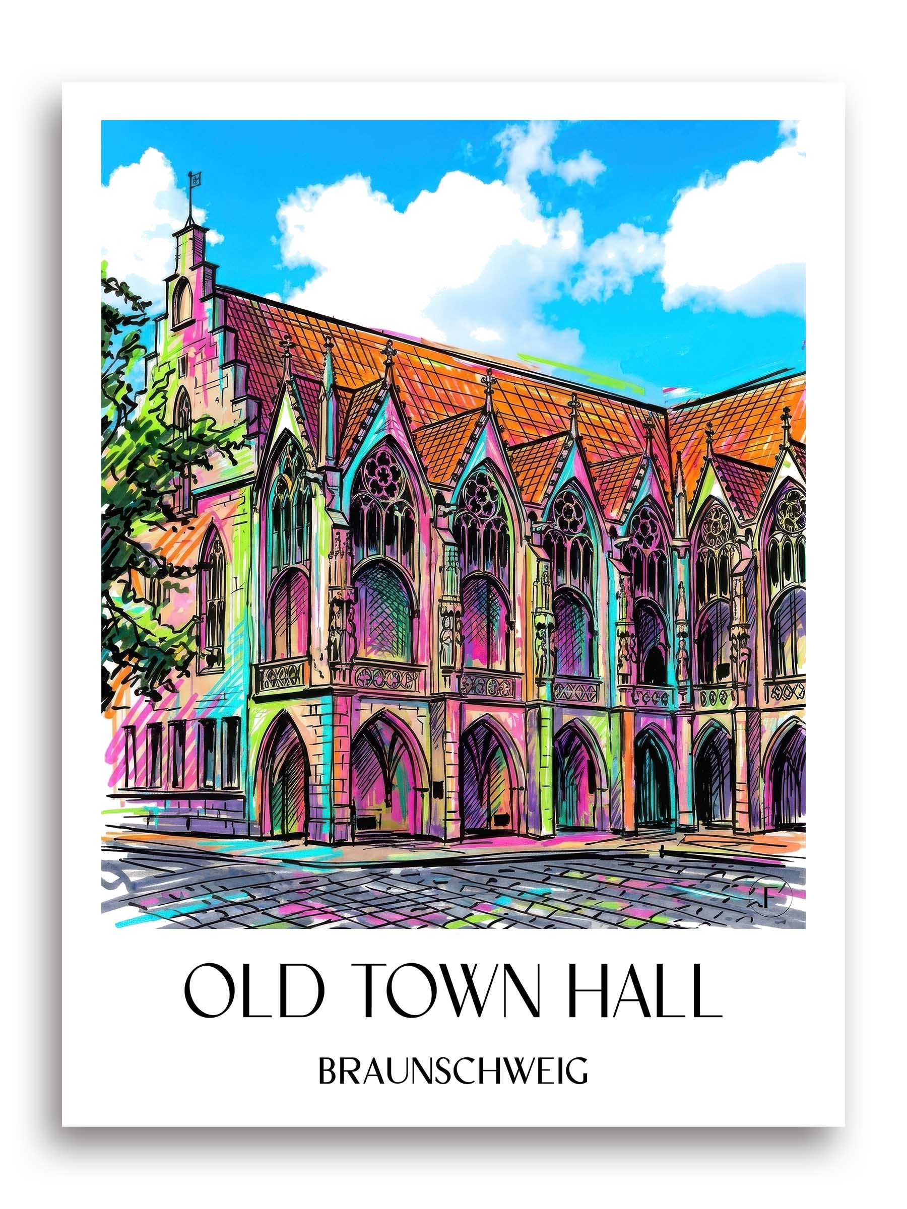Altstadtrathaus Poster - Braunschweig - Deutschland Kunstdruck - Tag Graffiti von A4 bis A1