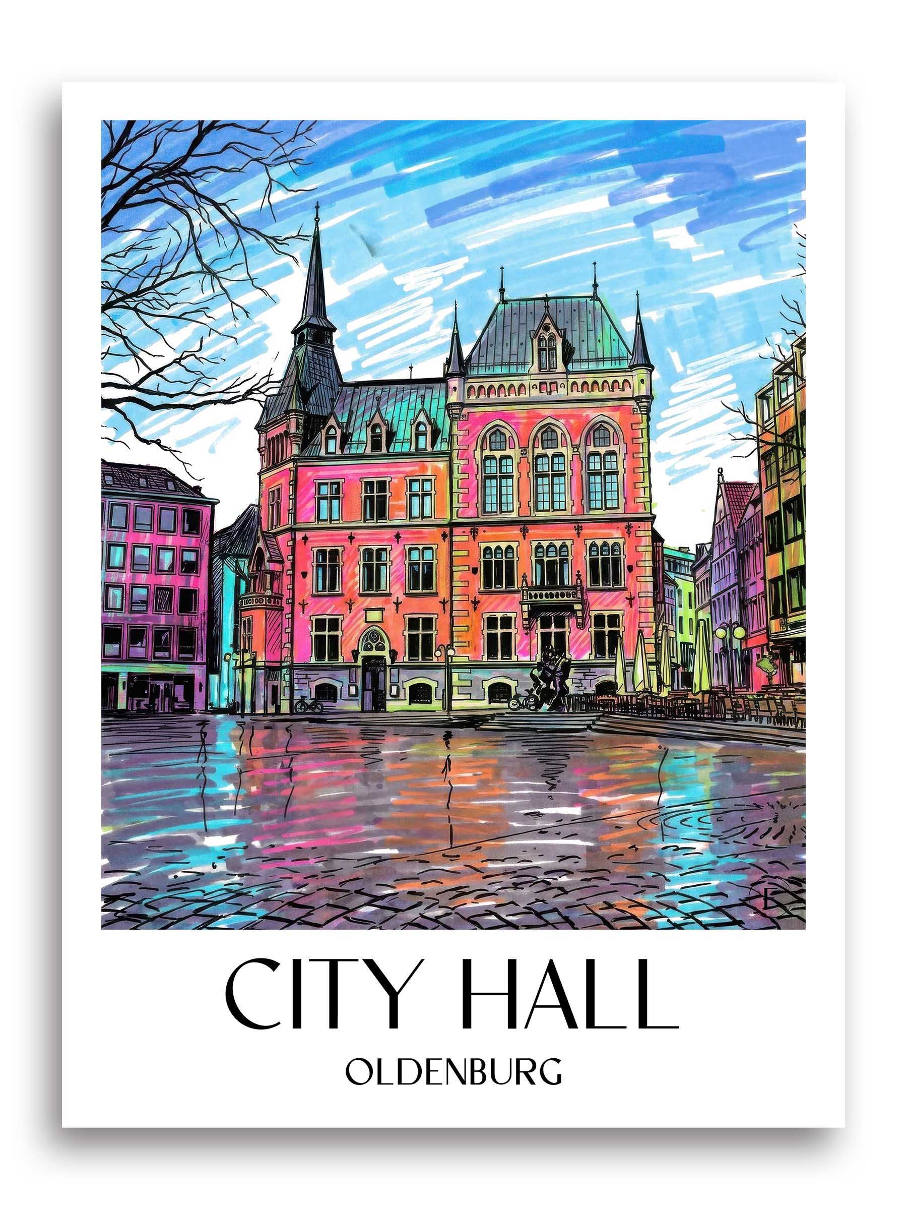 Rathaus Poster - Oldenburg - Deutschland Kunstdruck - Tag Graffiti von A4 bis A1