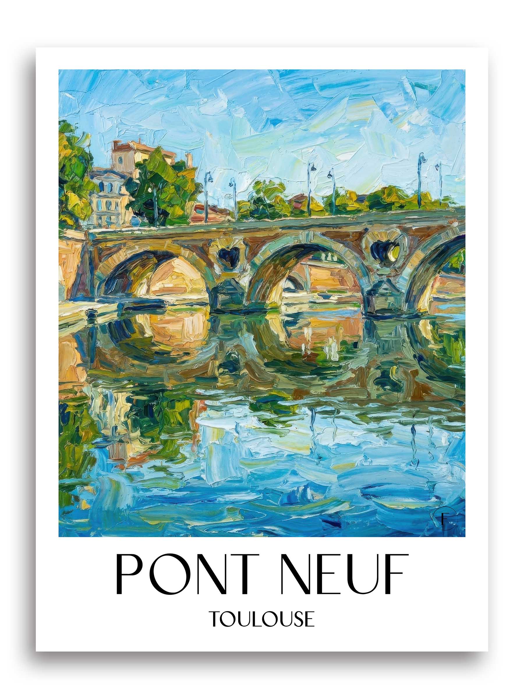 Pont Neuf Poster - Toulouse - Frankreich Kunstdruck - Ölgemälde von A4 bis A1