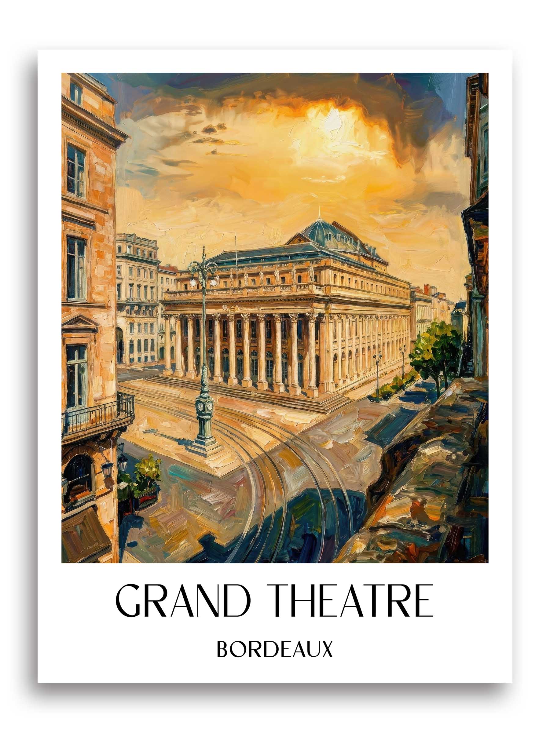 Grand Théâtre Poster - Bordeaux - Frankreich Kunstdruck - Ölgemälde von A4 bis A1