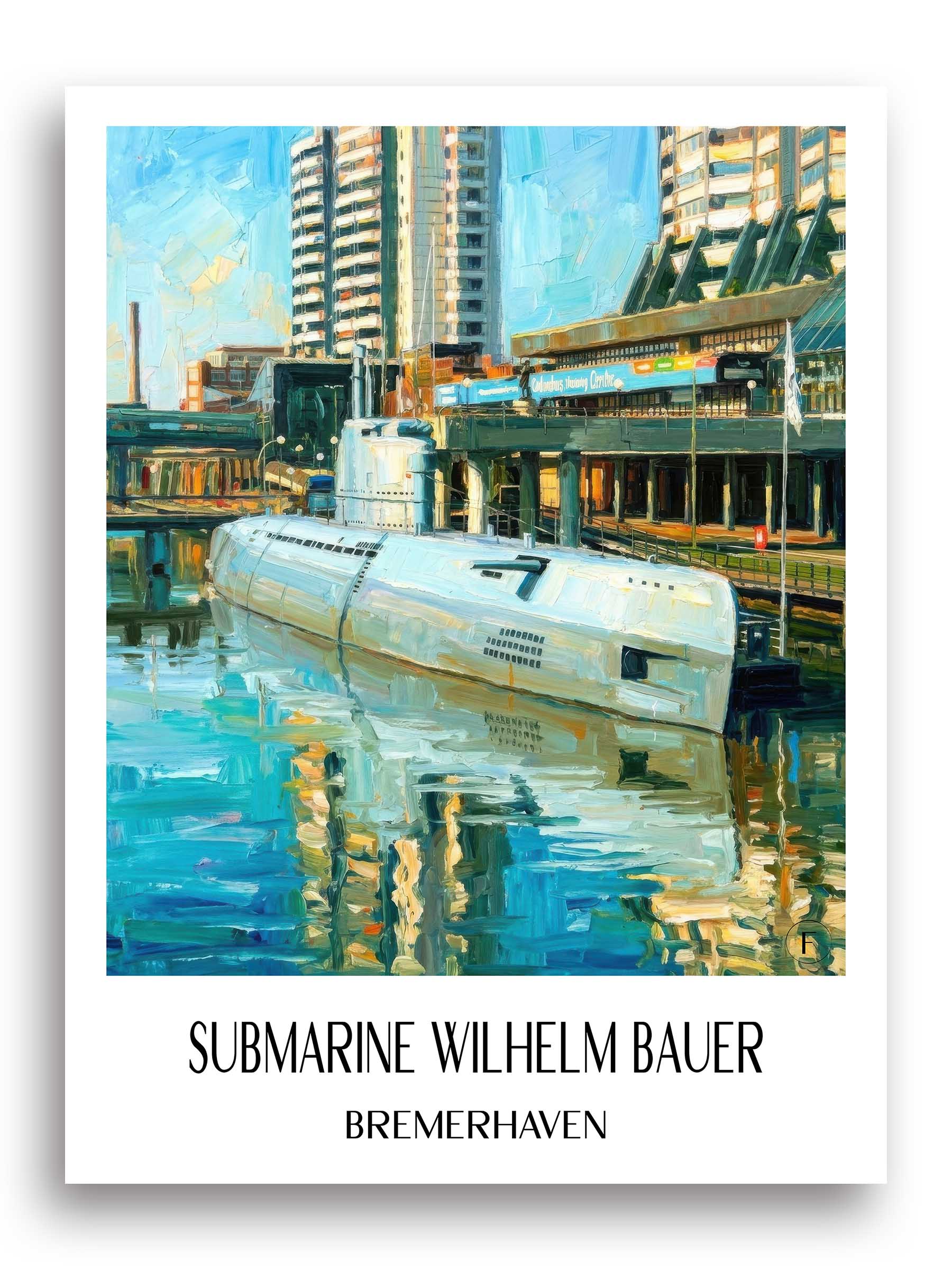 U-Boot Wilhelm Bauer Poster - Bremerhaven - Deutschland Kunstdruck - Ölgemälde von A4 bis A1